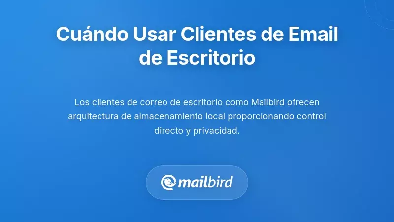 Interfaz del cliente de correo de escritorio que demuestra control manual y alternativas de gesti&oacute;n de m&uacute;ltiples cuentas