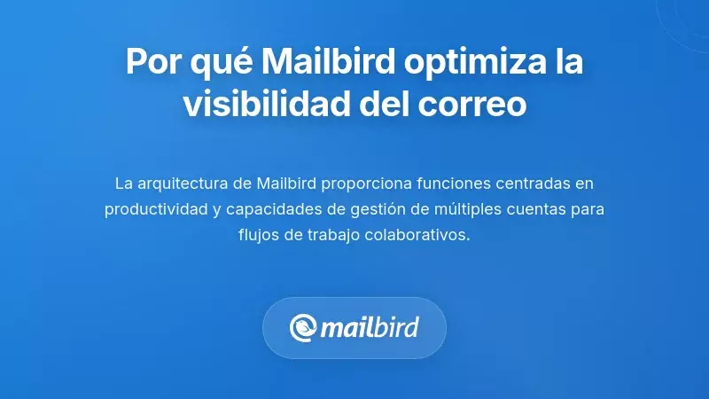 Interfaz del cliente de correo Mailbird mostrando funciones de visibilidad de buz&oacute;n para equipos