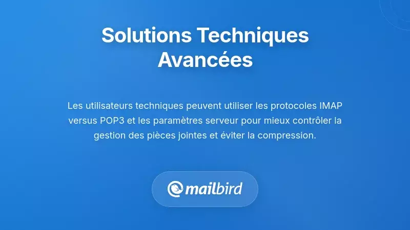 Solutions techniques et param&egrave;tres de serveur pour pr&eacute;server la qualit&eacute; des pi&egrave;ces jointes email