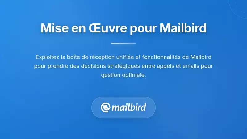 Interface du client de messagerie Mailbird montrant plusieurs comptes avec options d’intégration téléphonique