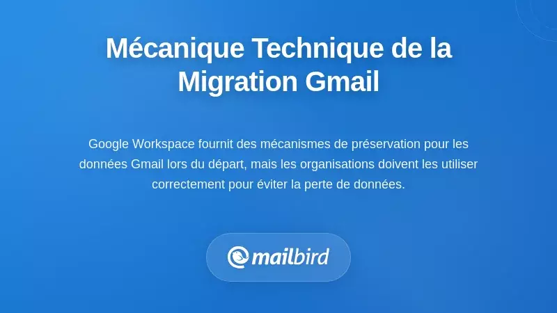 Panneau d'administration de l'espace de travail Gmail affichant les options de transfert et d'archivage des données email