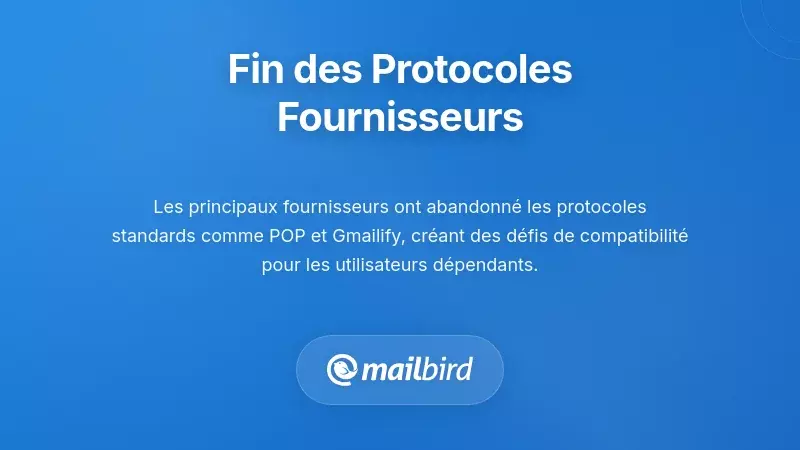 Graphique illustrant l'abandon des protocoles par les fournisseurs de messagerie et les changements des méthodes d'authentification