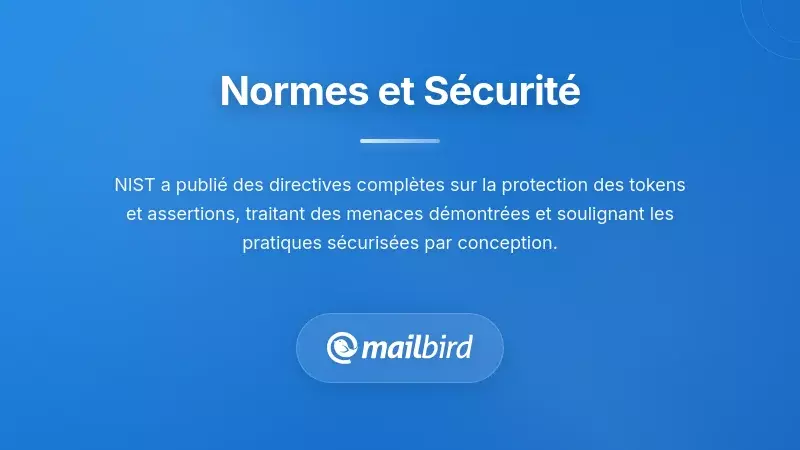 Document des normes de sécurité NIST IR 8587 pour la protection des jetons OAuth et de l'authentification par email