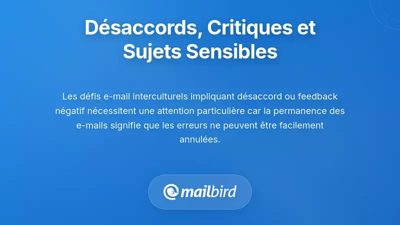 Gérer les désaccords, les critiques et les sujets sensibles
