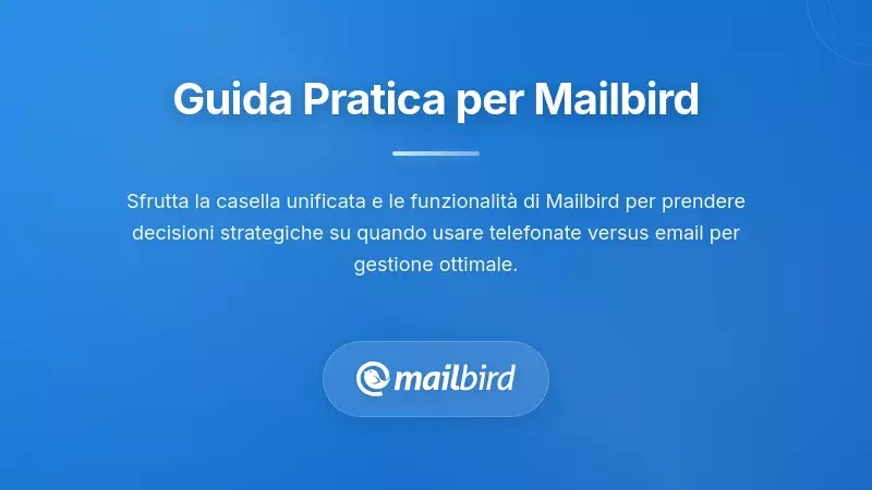 Interfaccia del client di posta Mailbird che mostra più account con opzioni di integrazione telefonica