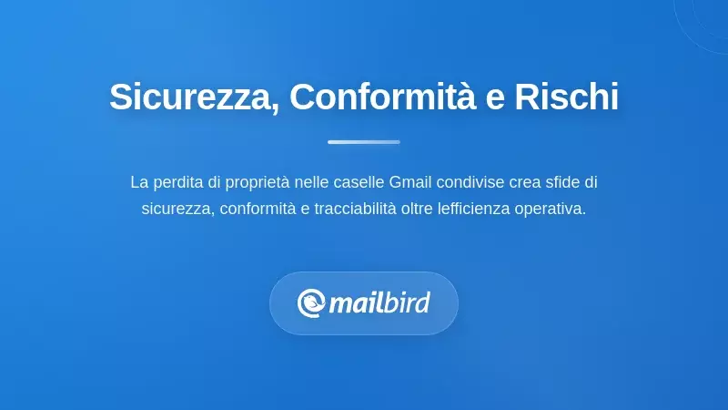 Icona scudo di sicurezza che rappresenta i rischi di conformit&agrave; derivanti dalla perdita di possesso delle email nelle caselle di posta condivise