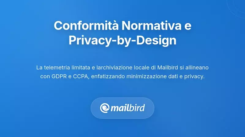 Schema privacy-by-design che mostra la conformit&agrave; al GDPR nell'applicazione email Mailbird