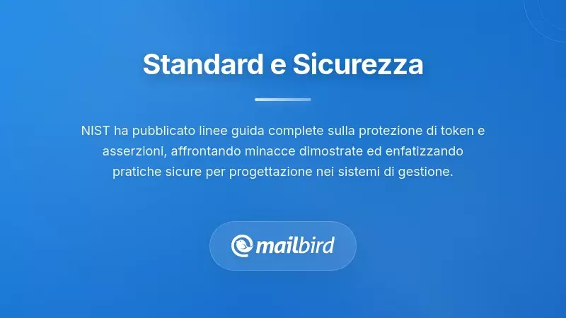 Documento degli standard di sicurezza NIST IR 8587 per la protezione dei token OAuth e l'autenticazione email