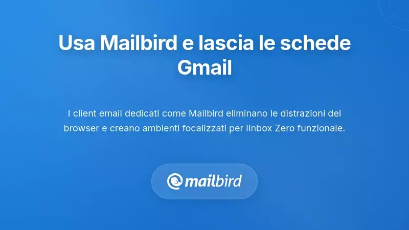 Interfaccia del client email Mailbird che mostra una casella unificata alternativa alla scheda del browser di Gmail