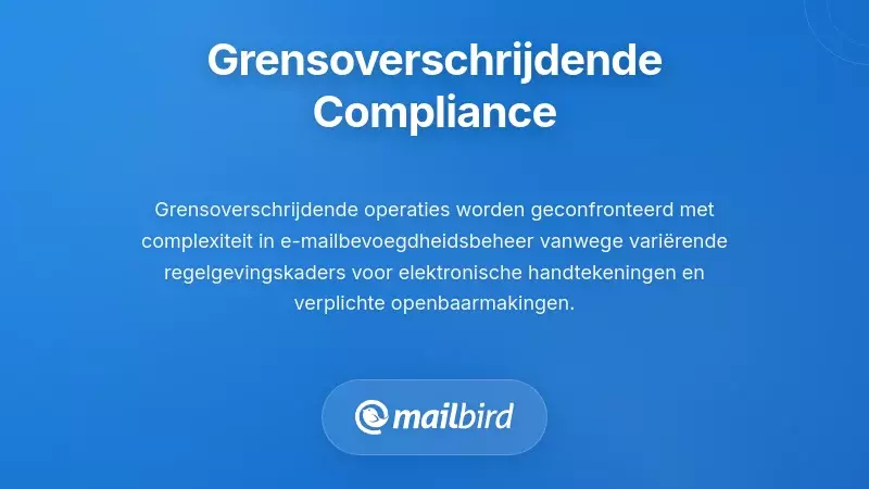 Overwegingen over landsgrenzen heen en naleving van regelgeving