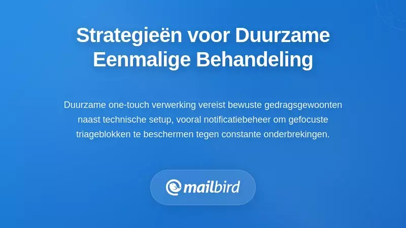 Gedragsstrategieën voor het Handhaven van One-Touch Discipline