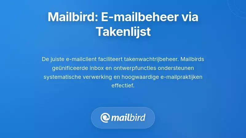 Mailbird e-mailclientinterface die taakwachtrijbeheerfuncties en organisatiehulpmiddelen toont