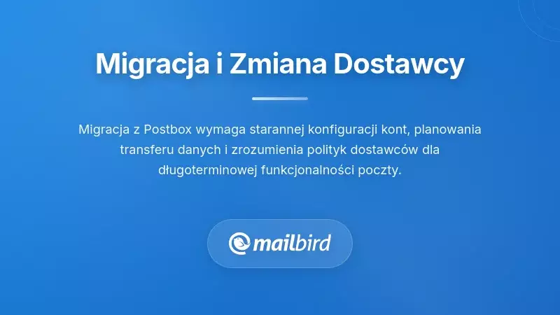 Praktyczne kwestie migracji i zmiany dostawc&oacute;w