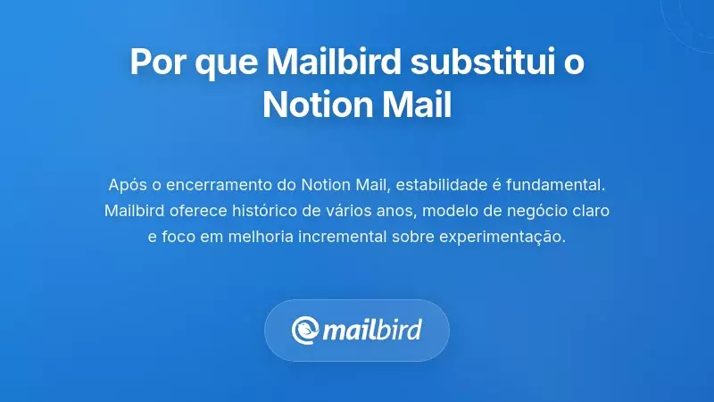 Interface do cliente de email Mailbird como alternativa estável para substituir o Notion Mail