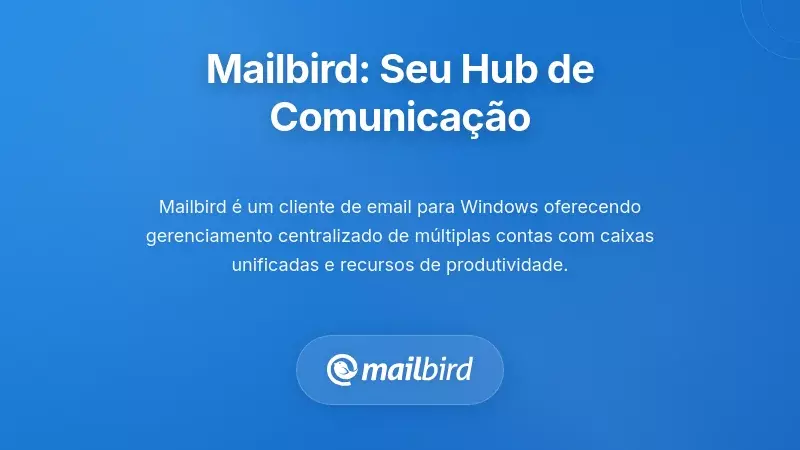 Painel do cliente de email Mailbird com inbox unificada a gerir v&aacute;rias contas