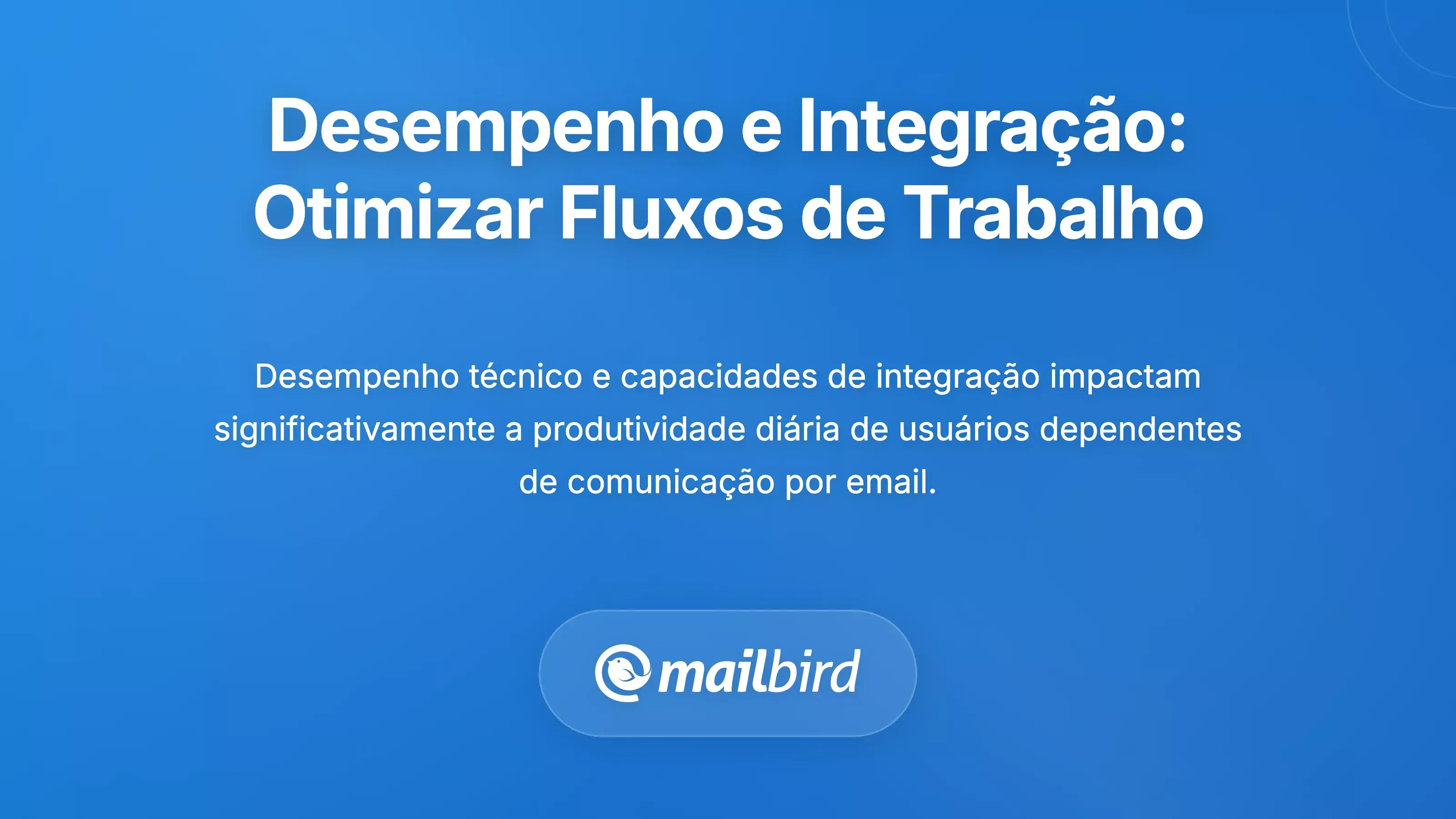 Desempenho e Integra&ccedil;&atilde;o: Otimiza&ccedil;&atilde;o da Efici&ecirc;ncia do Fluxo de Trabalho