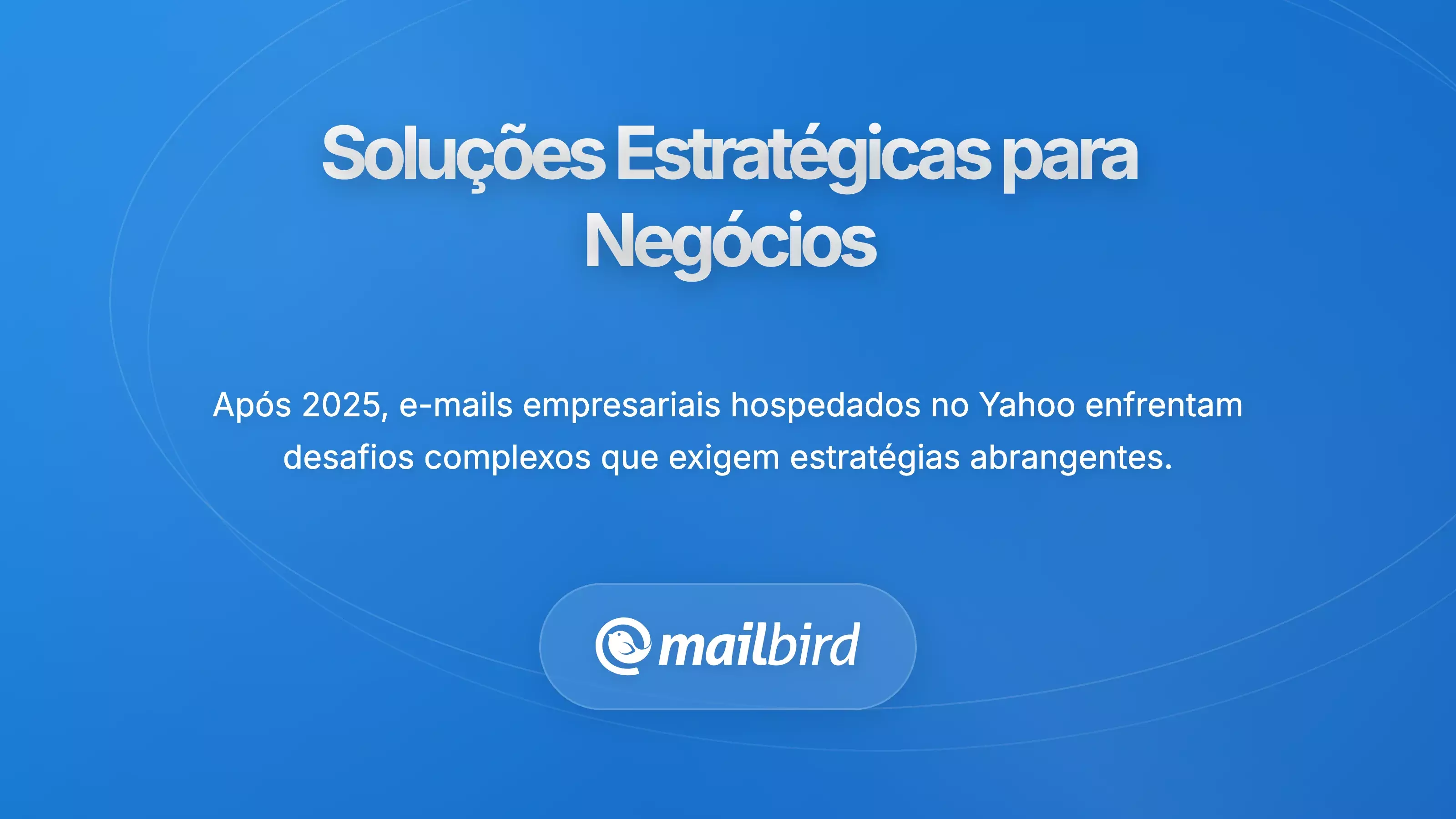 Soluções Estratégicas para Utilizadores de Negócios e Organizações