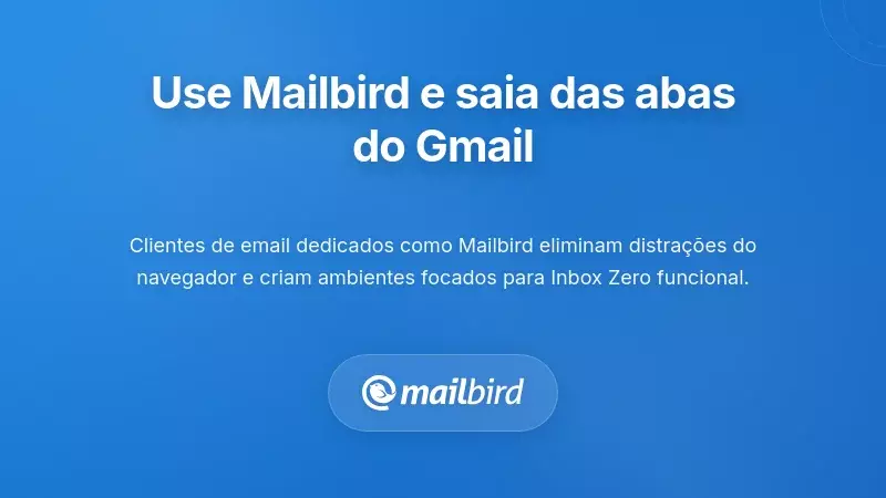 Interface do cliente de email Mailbird exibindo inbox unificado como alternativa à aba do navegador do Gmail