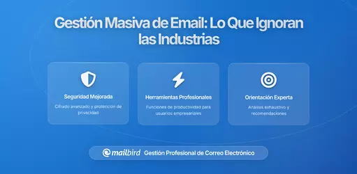 Qué hacen mal las industrias de alto volumen de correos sobre la gestión de emails a escala