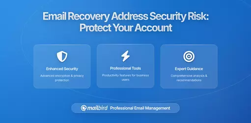 The Hidden Security Backdoor: Why Your Email Recovery Address Is Your Weakest Link