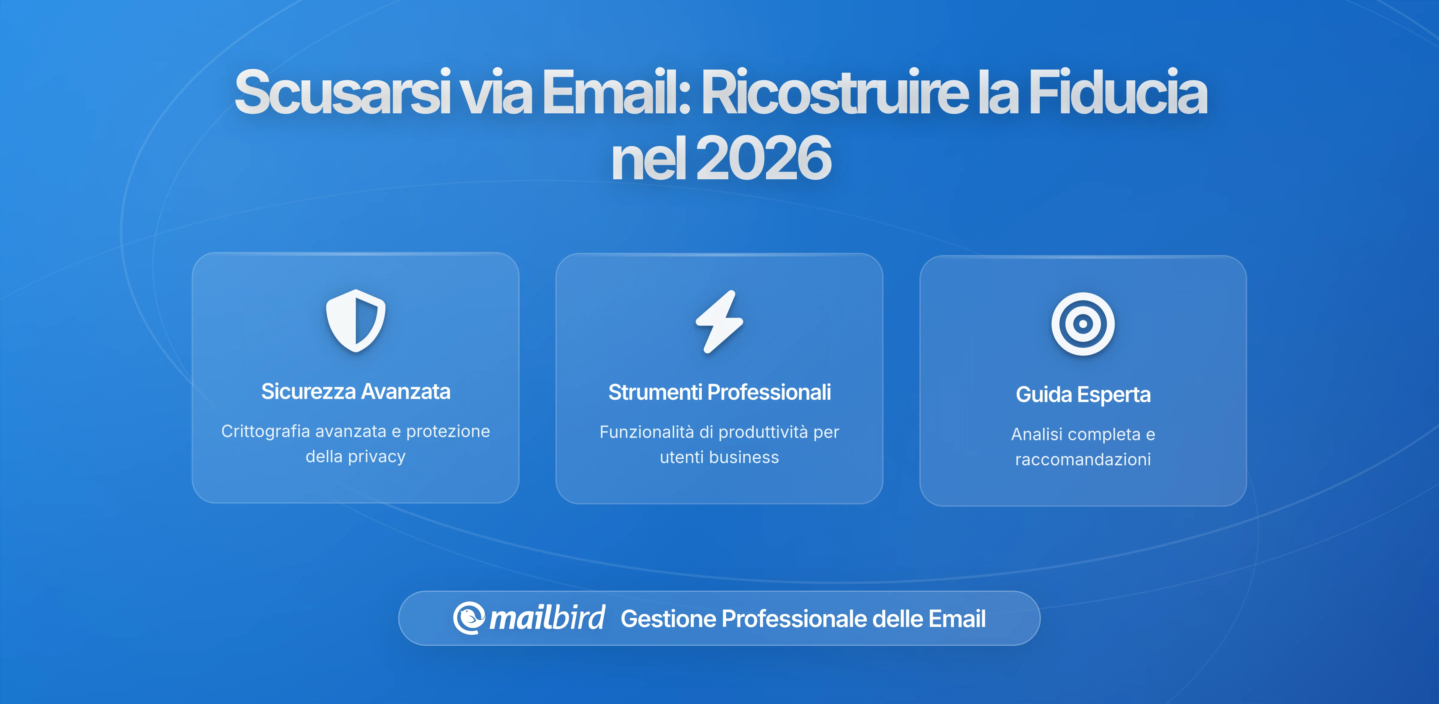 Scusarsi via Email: Come Ricostruire la Fiducia Senza Peggiorare le Cose