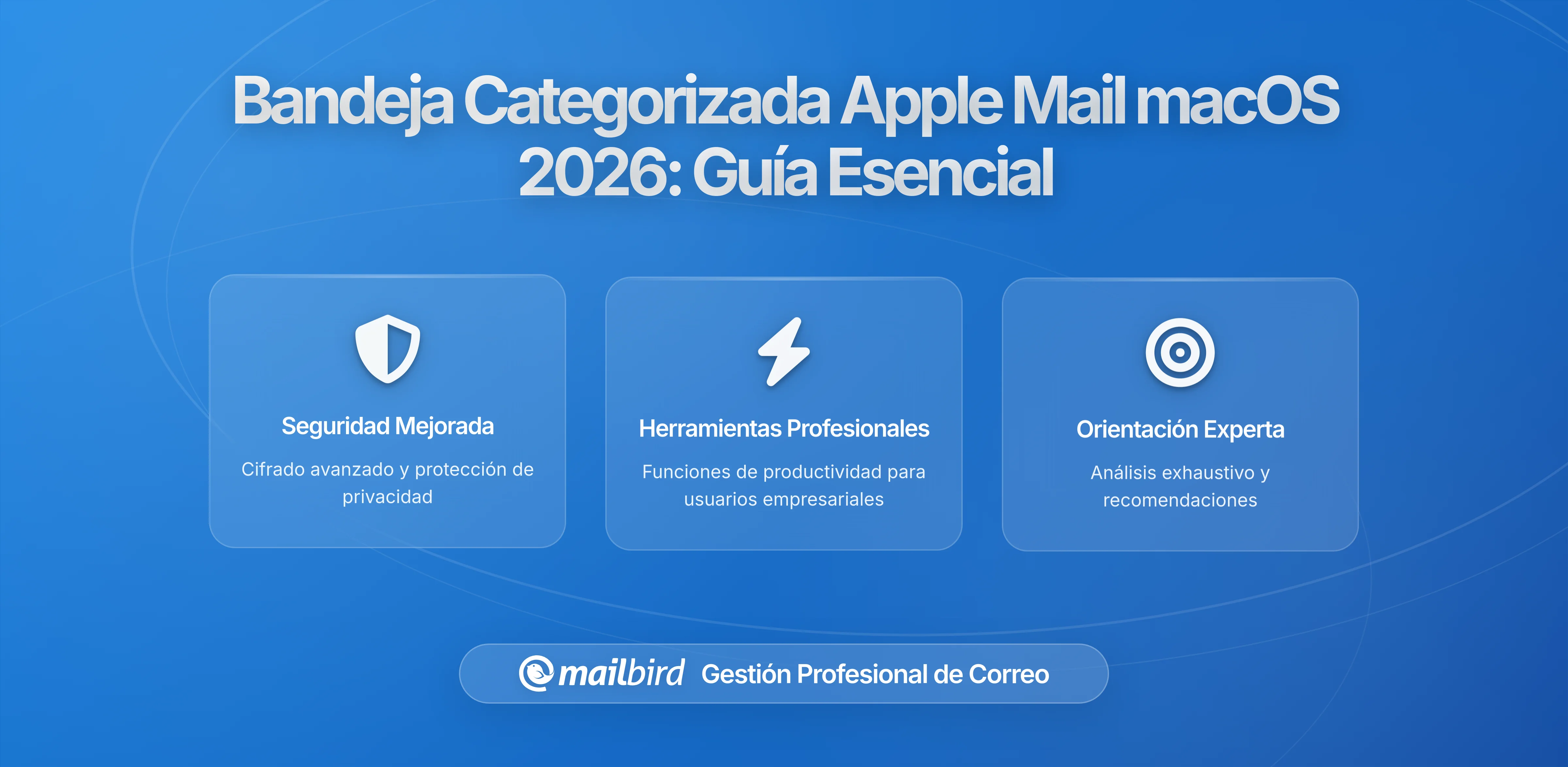El buzón de categorías de Apple Mail llega a macOS: Lo que los usuarios de escritorio deben saber sobre la nueva experiencia de correo