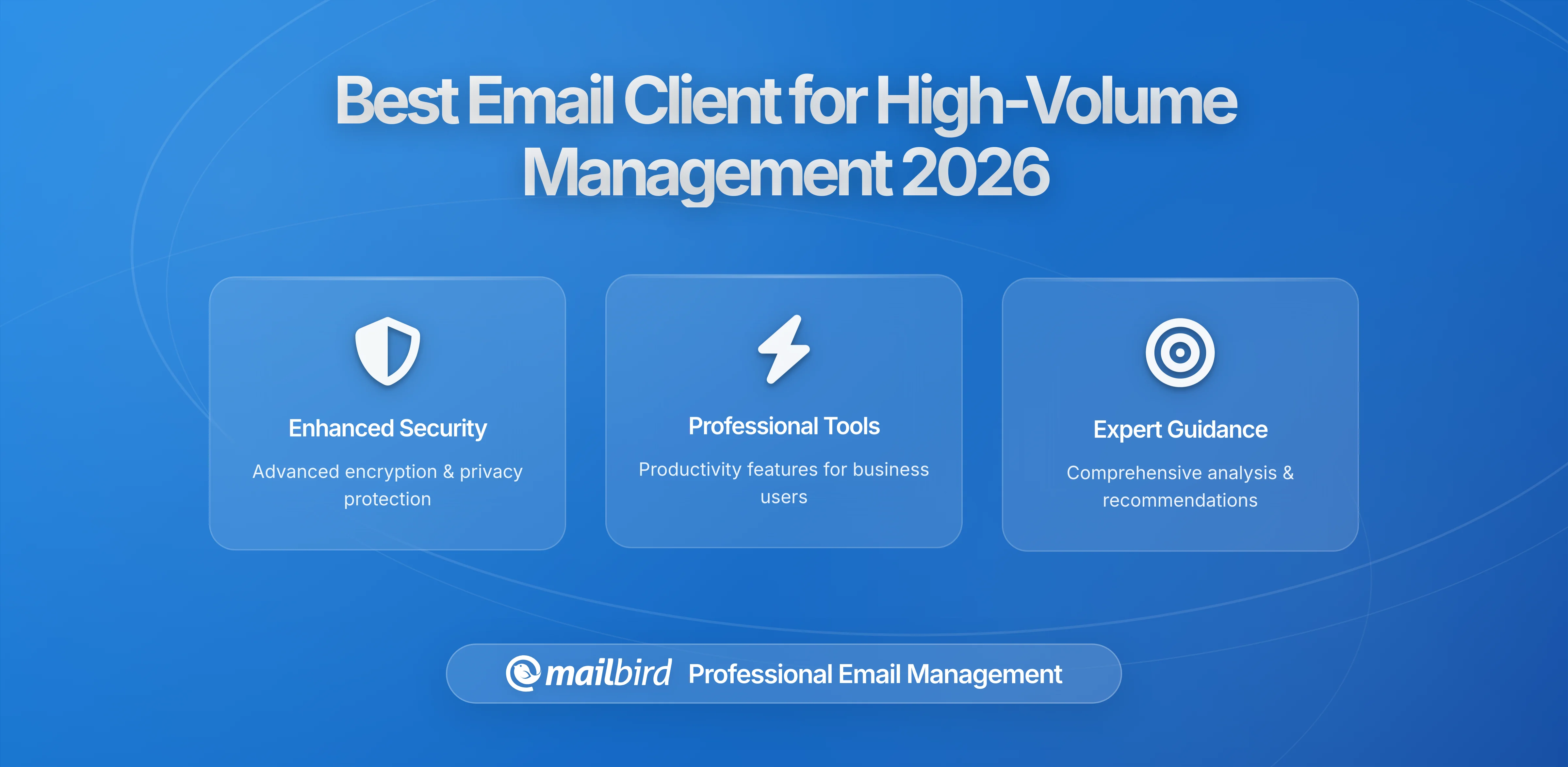 Best Email Client for High-Volume Email Management in 2026