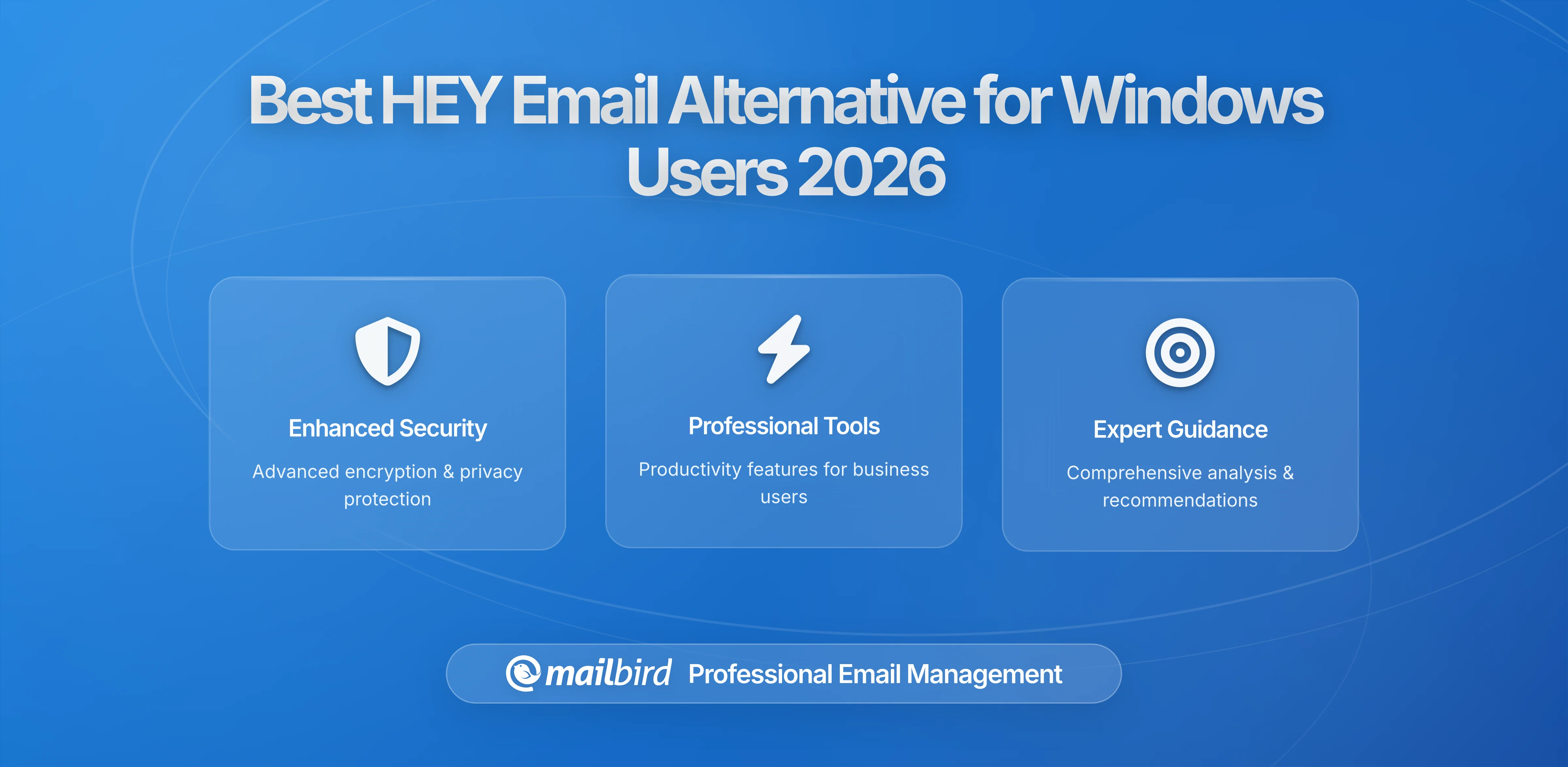 Best HEY Email Alternative for Windows Users in 2026