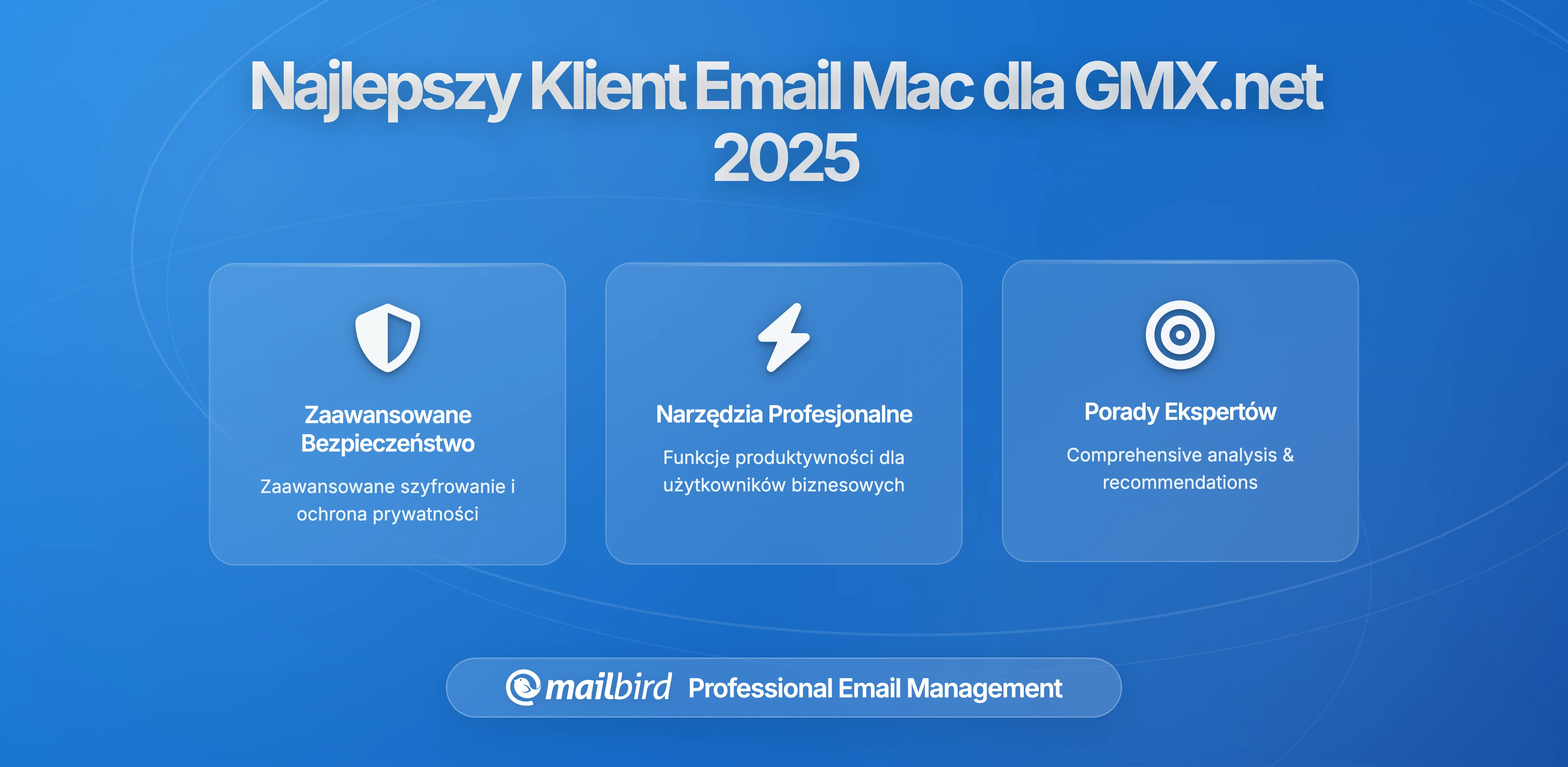 Najlepszy klient poczty e-mail na Maca dla GMX.net 2025: Najlepsze alternatywy