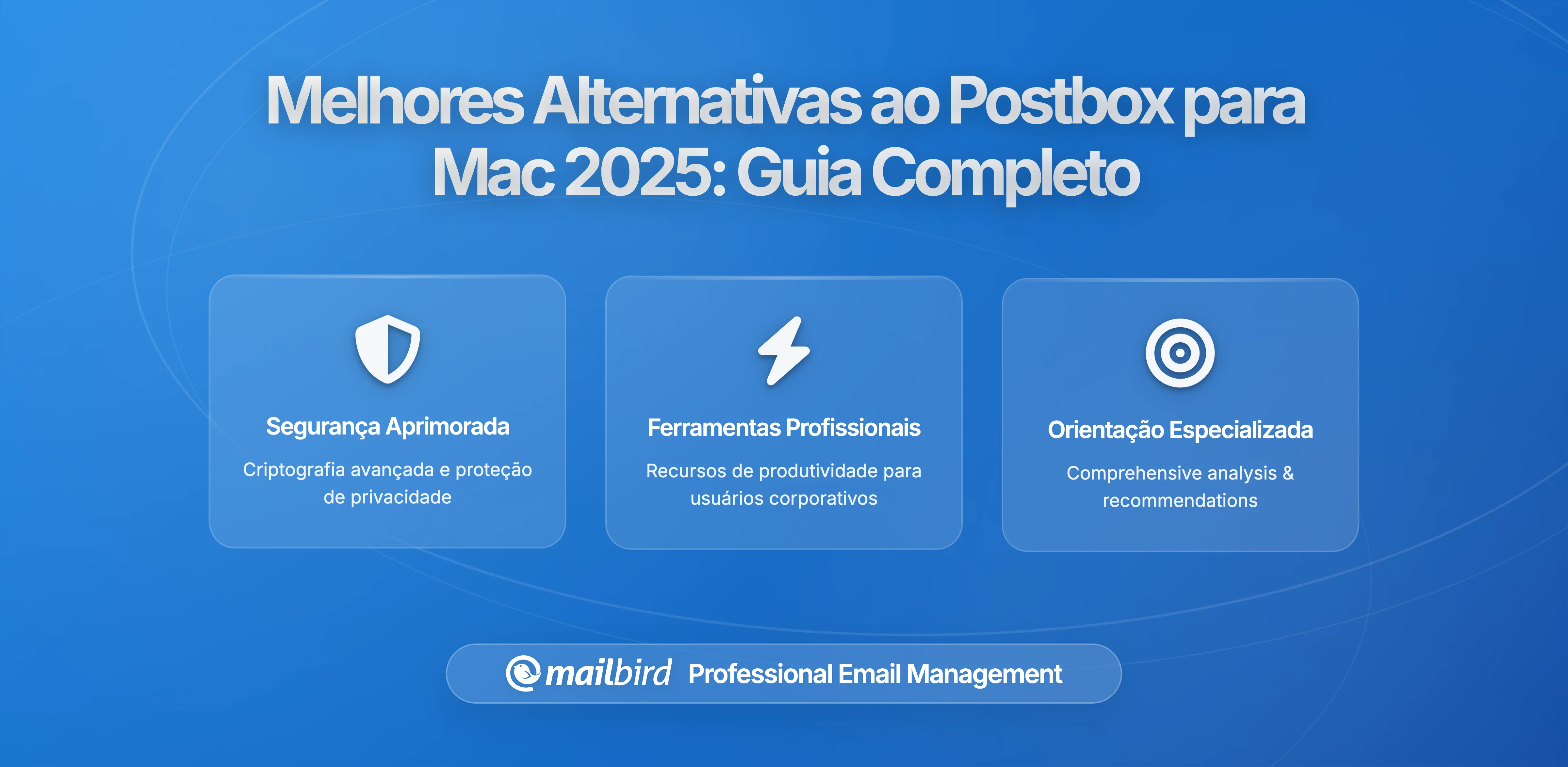 Melhores Alternativas ao Postbox para Utilizadores de Mac em 2026: Guia Completo de Migração
