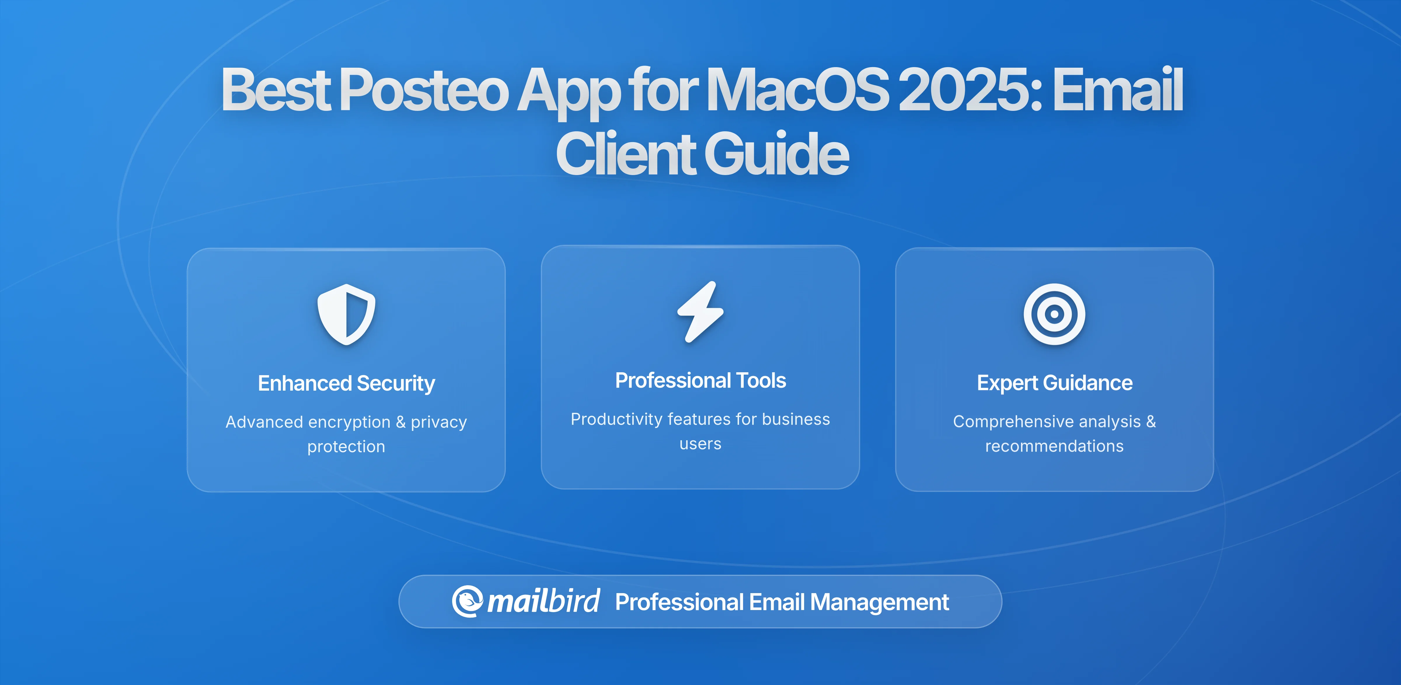 Best Posteo App for MacOS in 2026: Complete Guide to Email Clients
