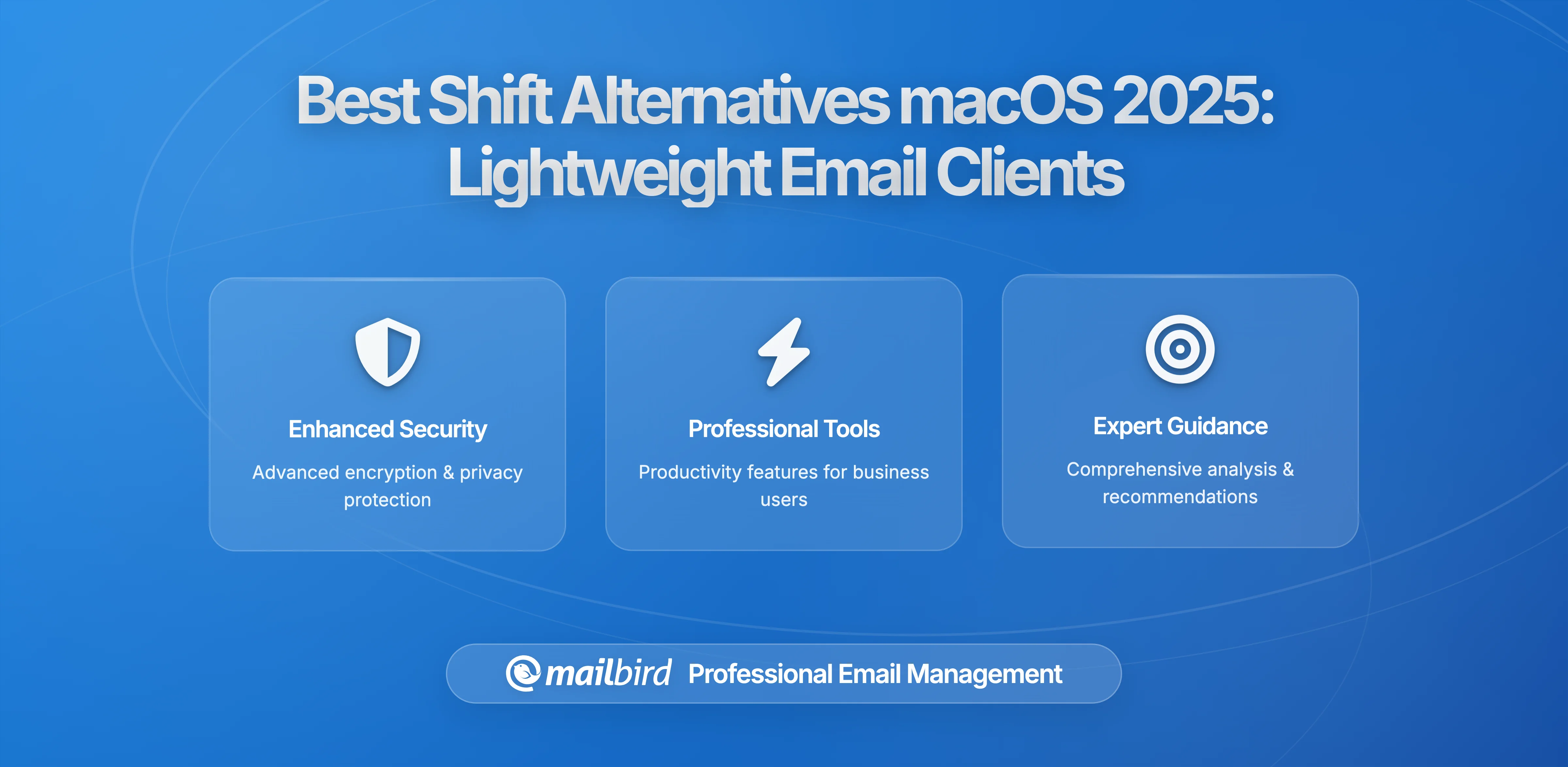 Best Shift Alternatives for macOS in 2026: Resource-Efficient Email Clients That Actually Work