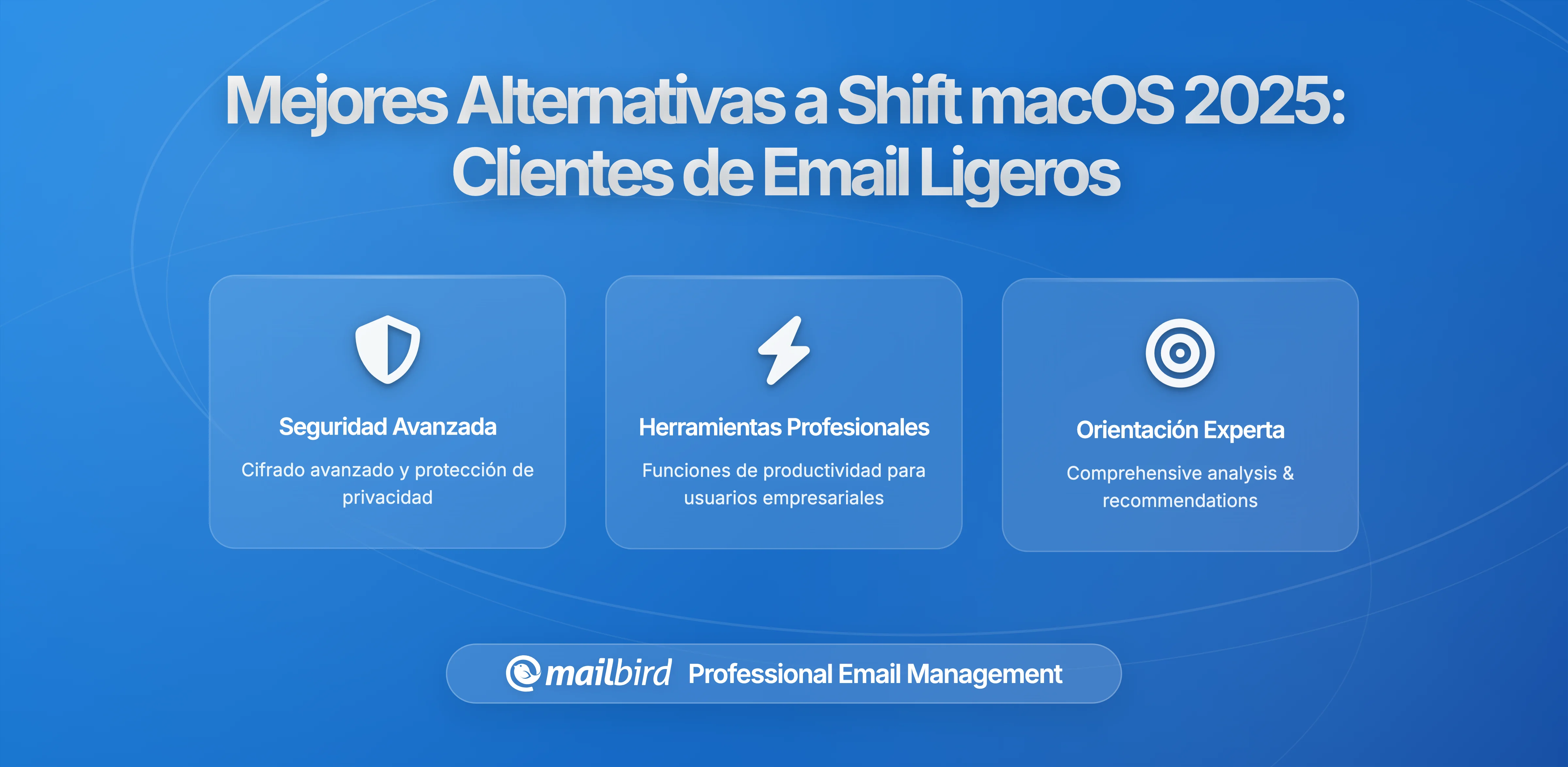 Mejores alternativas a Shift para macOS en 2026: Clientes de correo electrónicos eficientes