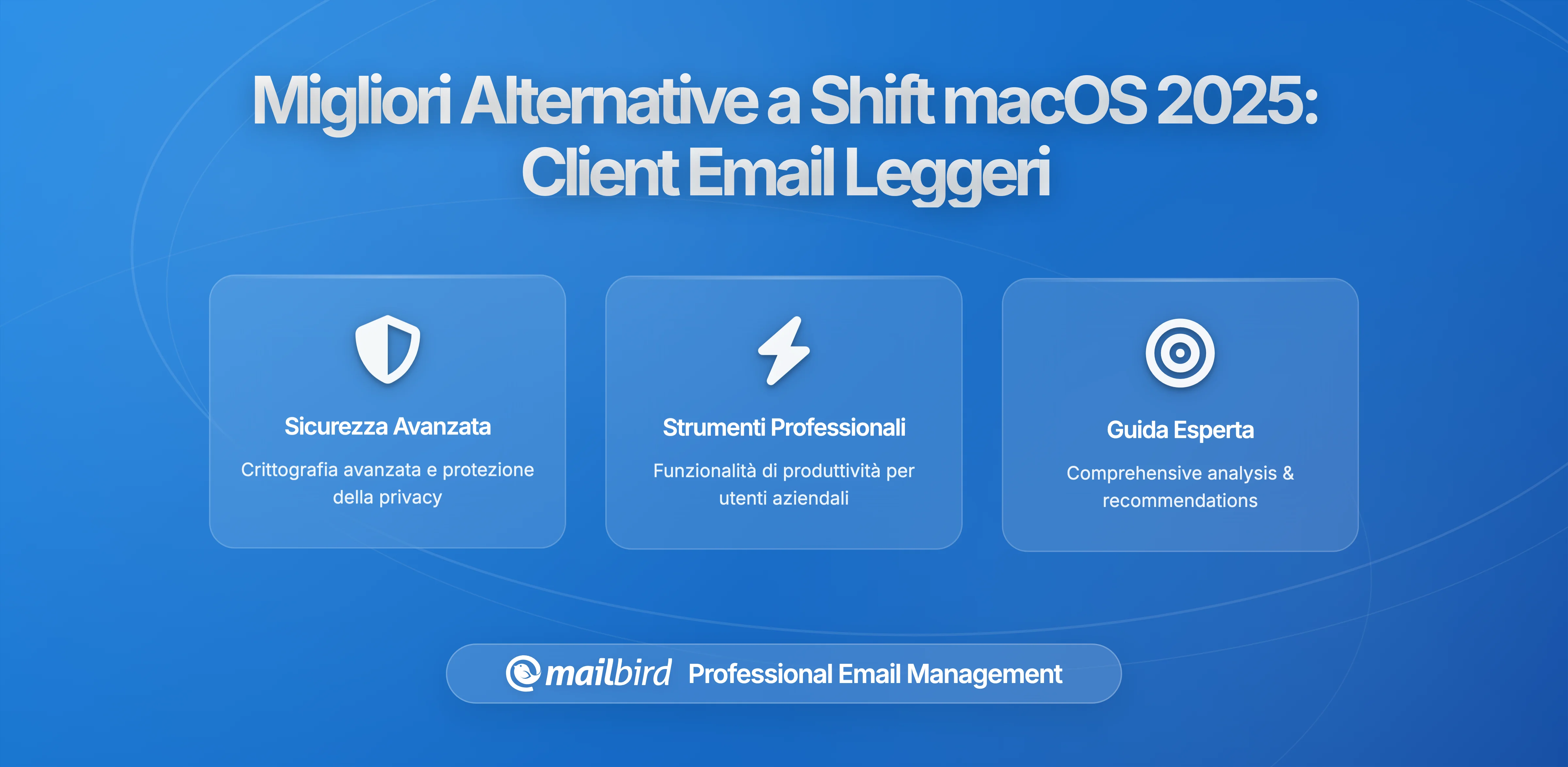 Le migliori alternative a Shift per macOS nel 2026: Client email efficienti