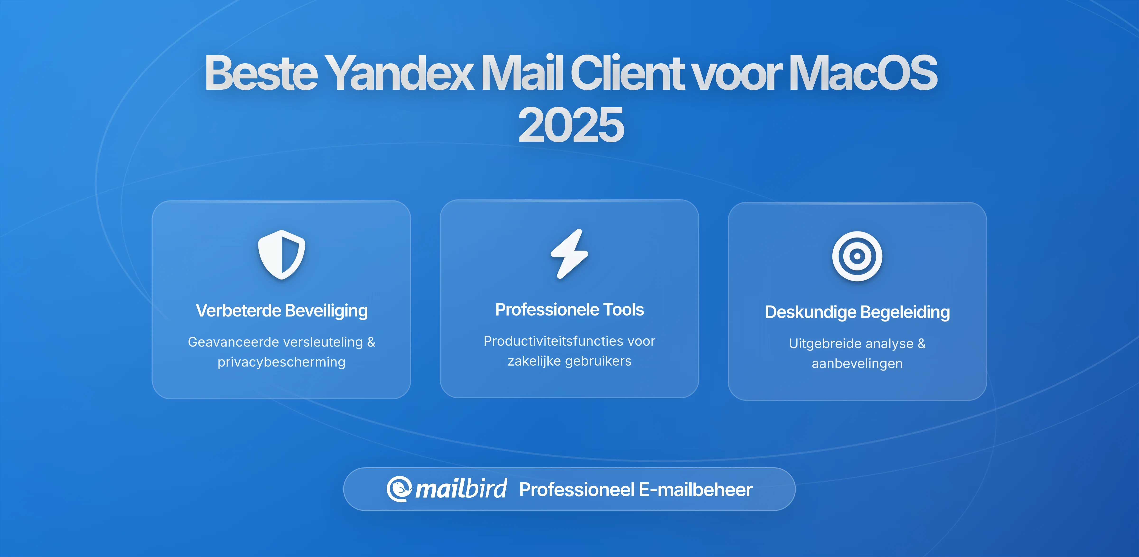 De Complete Gids voor Yandex Mail op MacOS in 2026: De Beste Desktop E-mailoplossing Vinden