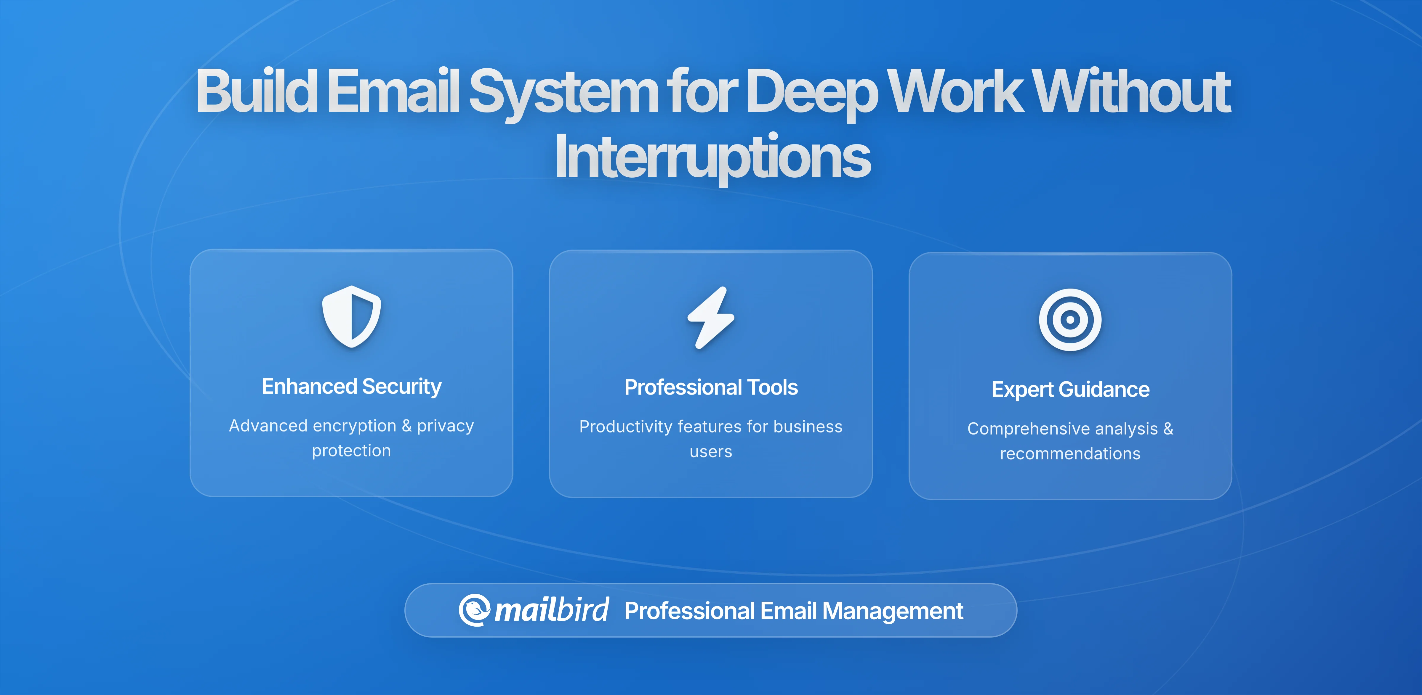 How to Build an Email System That Supports Deep Work Without Interruptions
