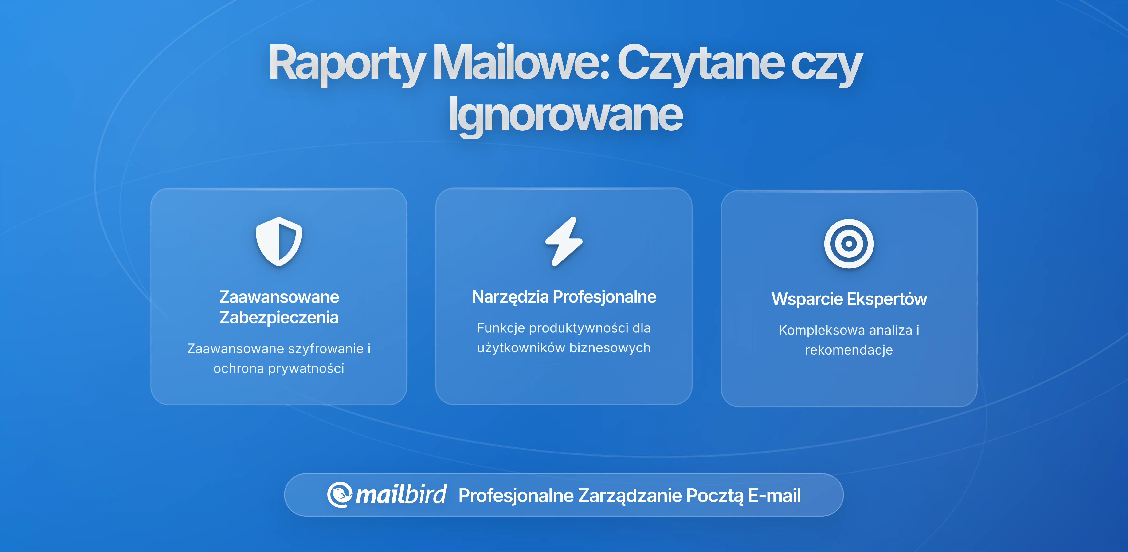 Raportowanie do Klientów przez Email: Dlaczego Niektóre Raporty Są Czytane, a Inne Ignorowane