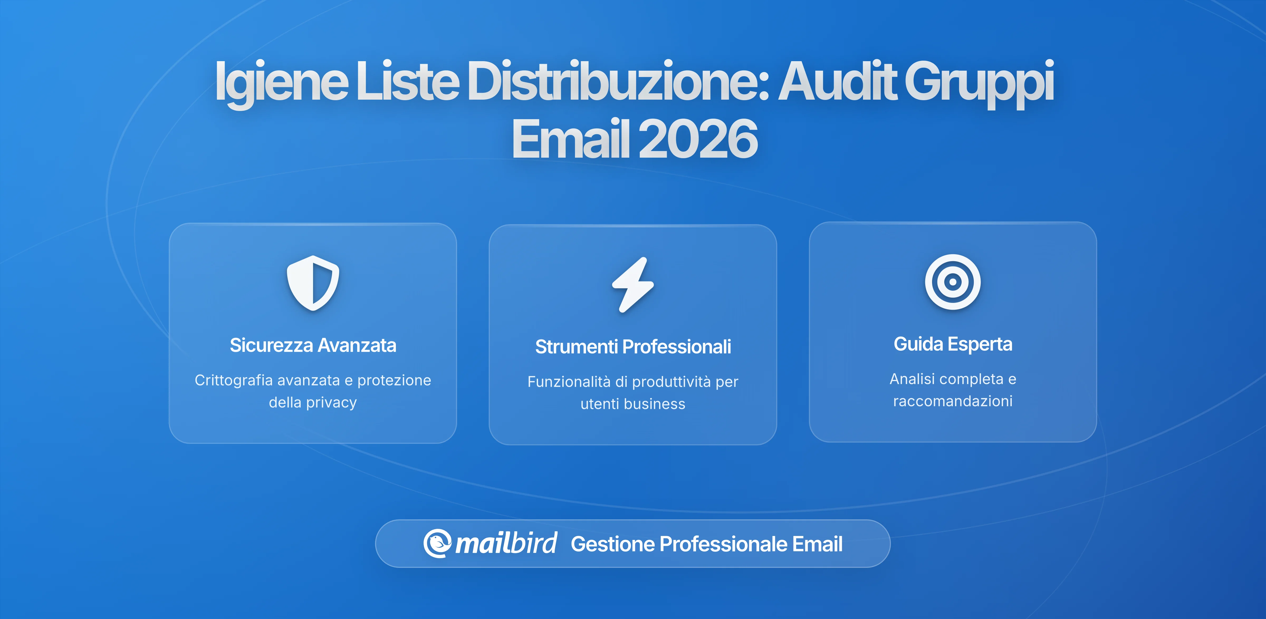 Igiene della Lista di Distribuzione: Alias Obsoleti Non Verificati nel 2026