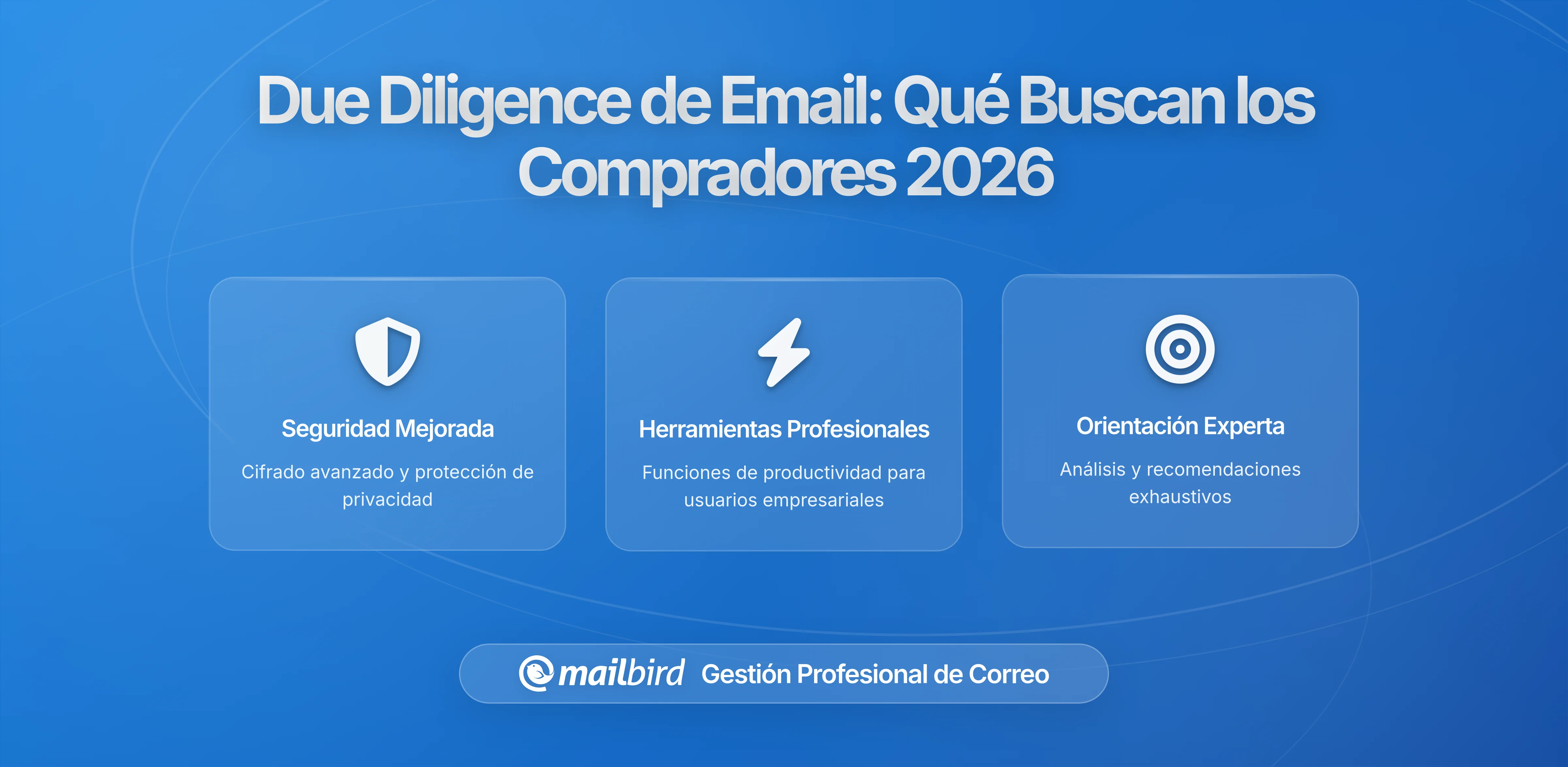 Debida Diligencia y Correo Electrónico: Qué Buscan en la Correspondencia de la Empresa