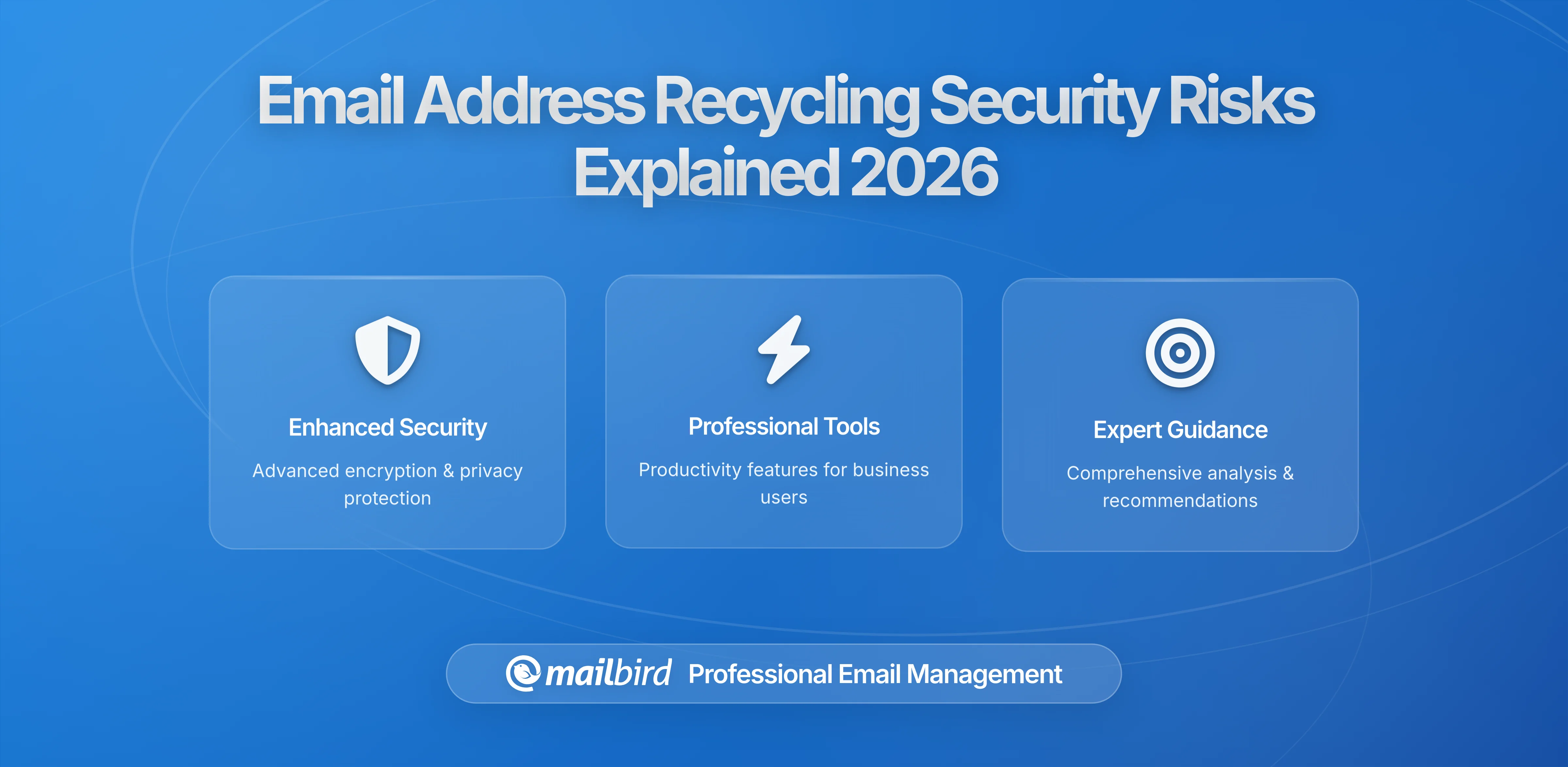 How Email Address Recycling by Major Providers Creates Unexpected Security Risks