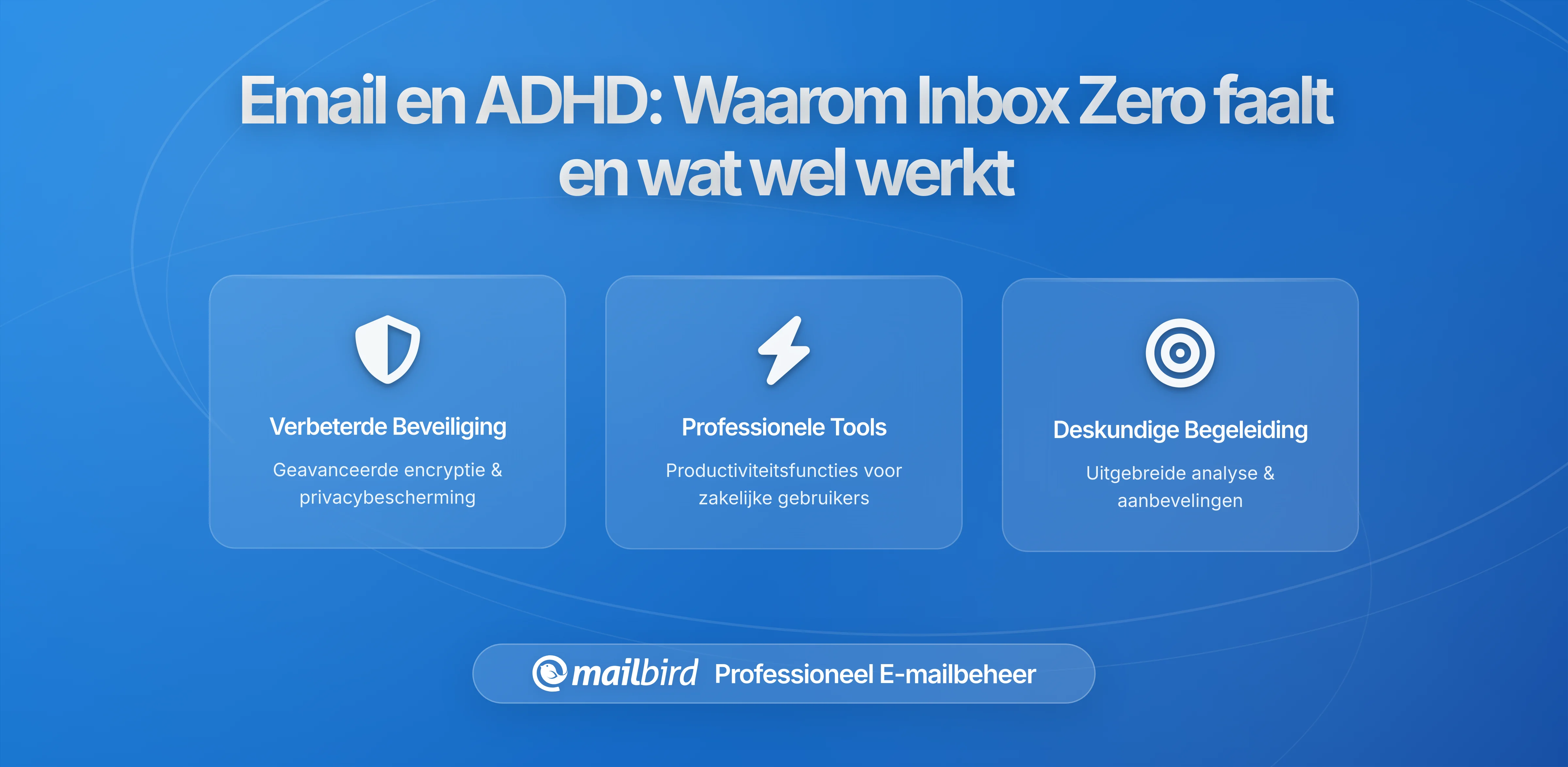 E-mail en ADHD: Waarom Standaard Inbox-Advies Faalt en Wat Wel Werkt
