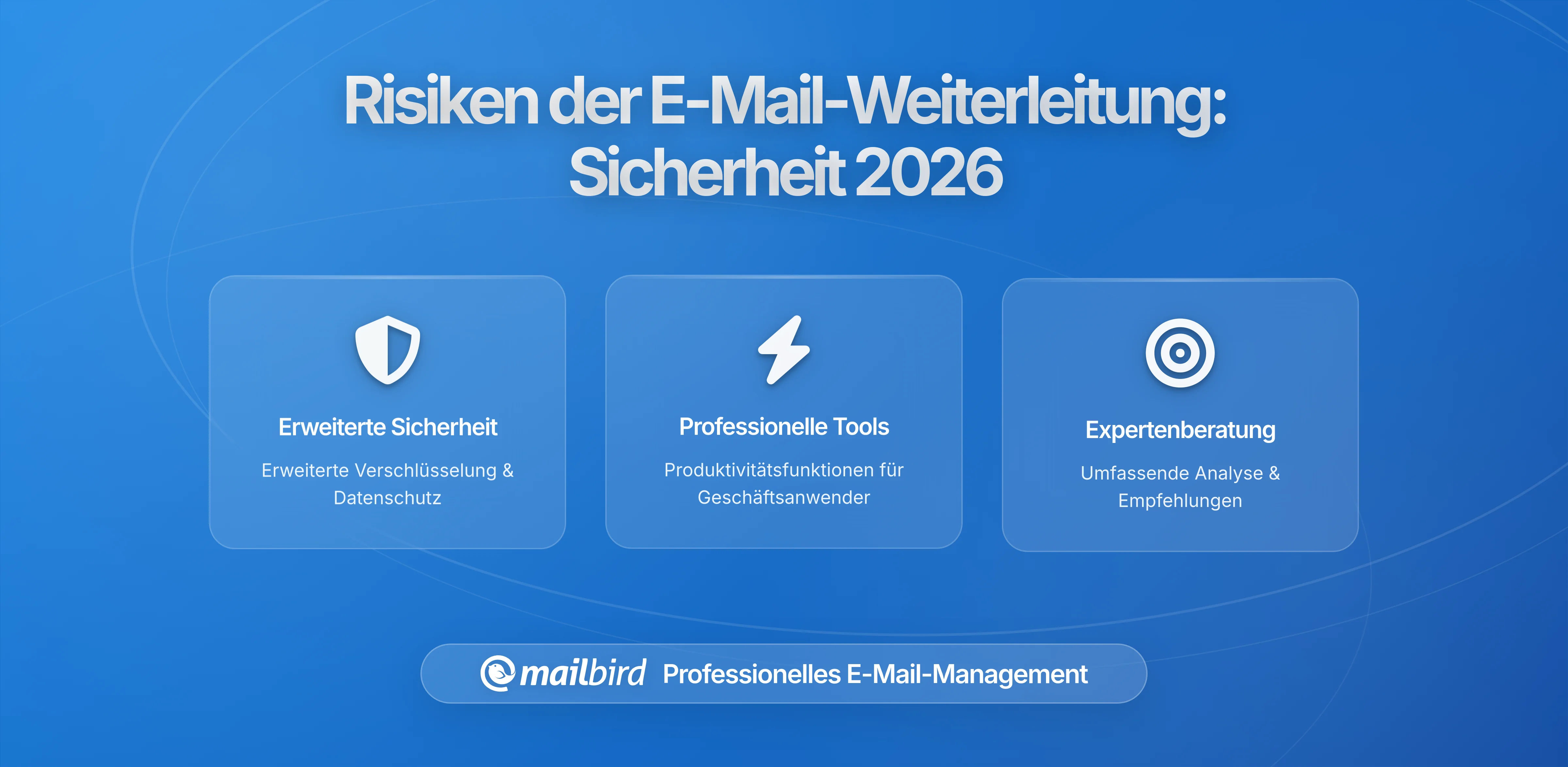 Wie E-Mail-Weiterleitungsregeln Ihre Privatsphäre in 2026 leise gefährden