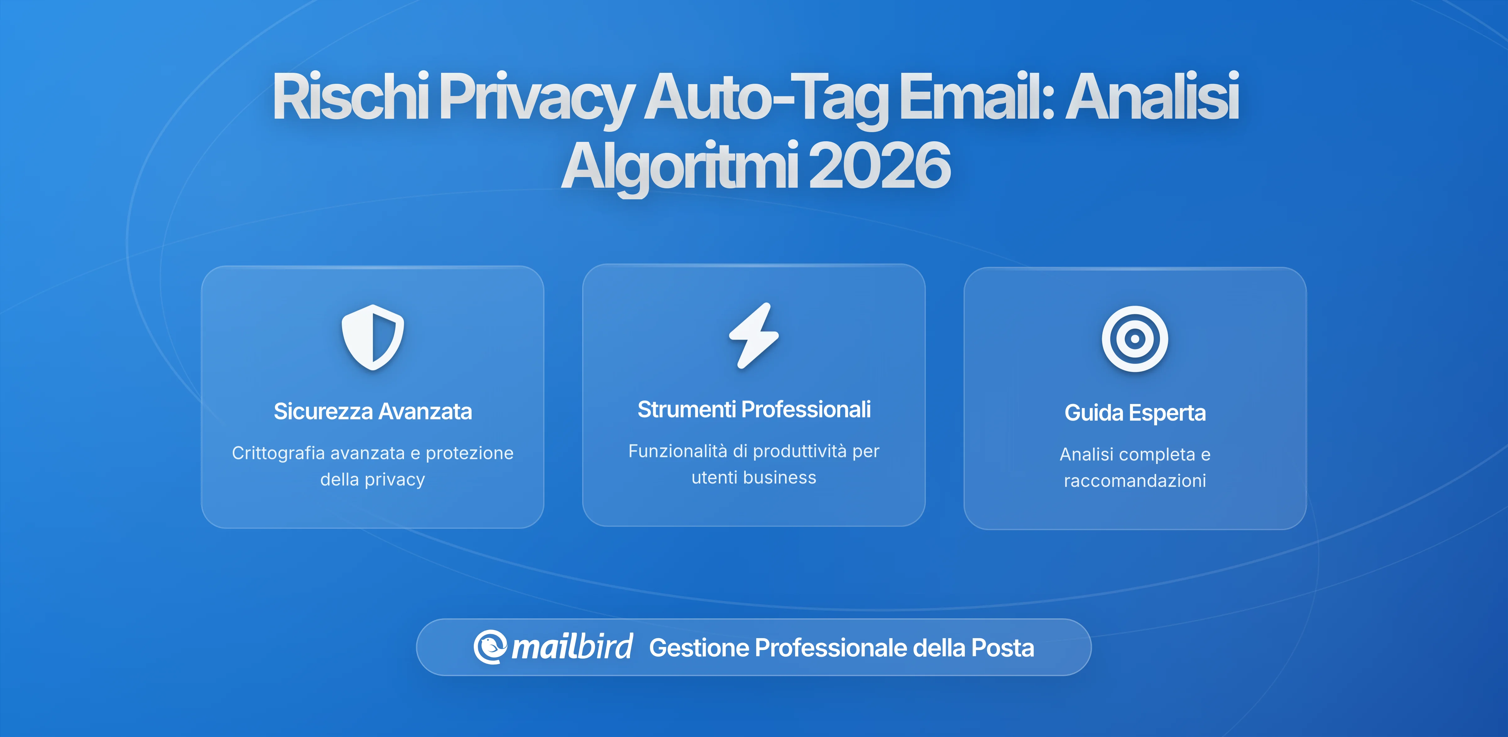 Perché la Categorizzazione Automatica delle Email Potrebbe Svelare Troppo agli Algoritmi: Un'Analisi in Ottica Privacy
