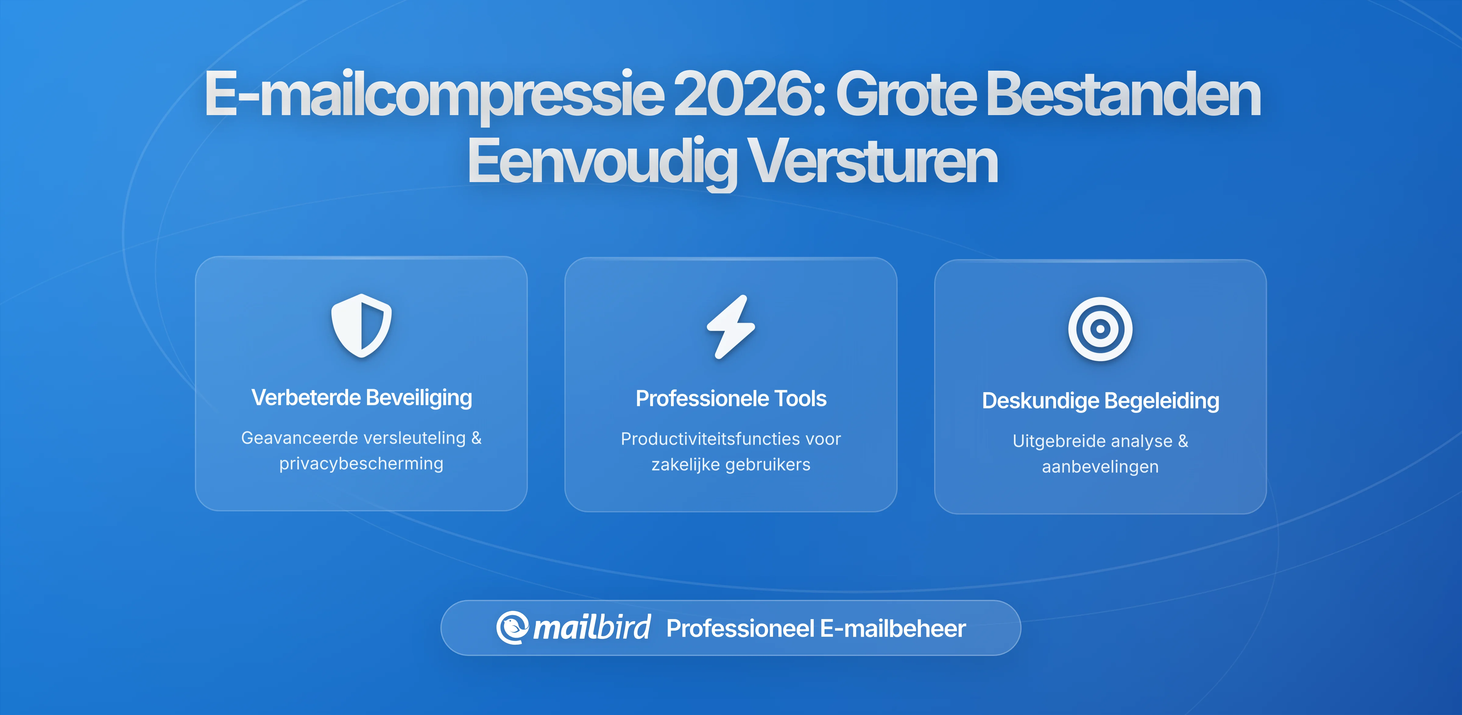 Slimmer Versnipperen van E-mail in 2026: Wat is Veranderd voor Gebruikers van Grote Bestanden