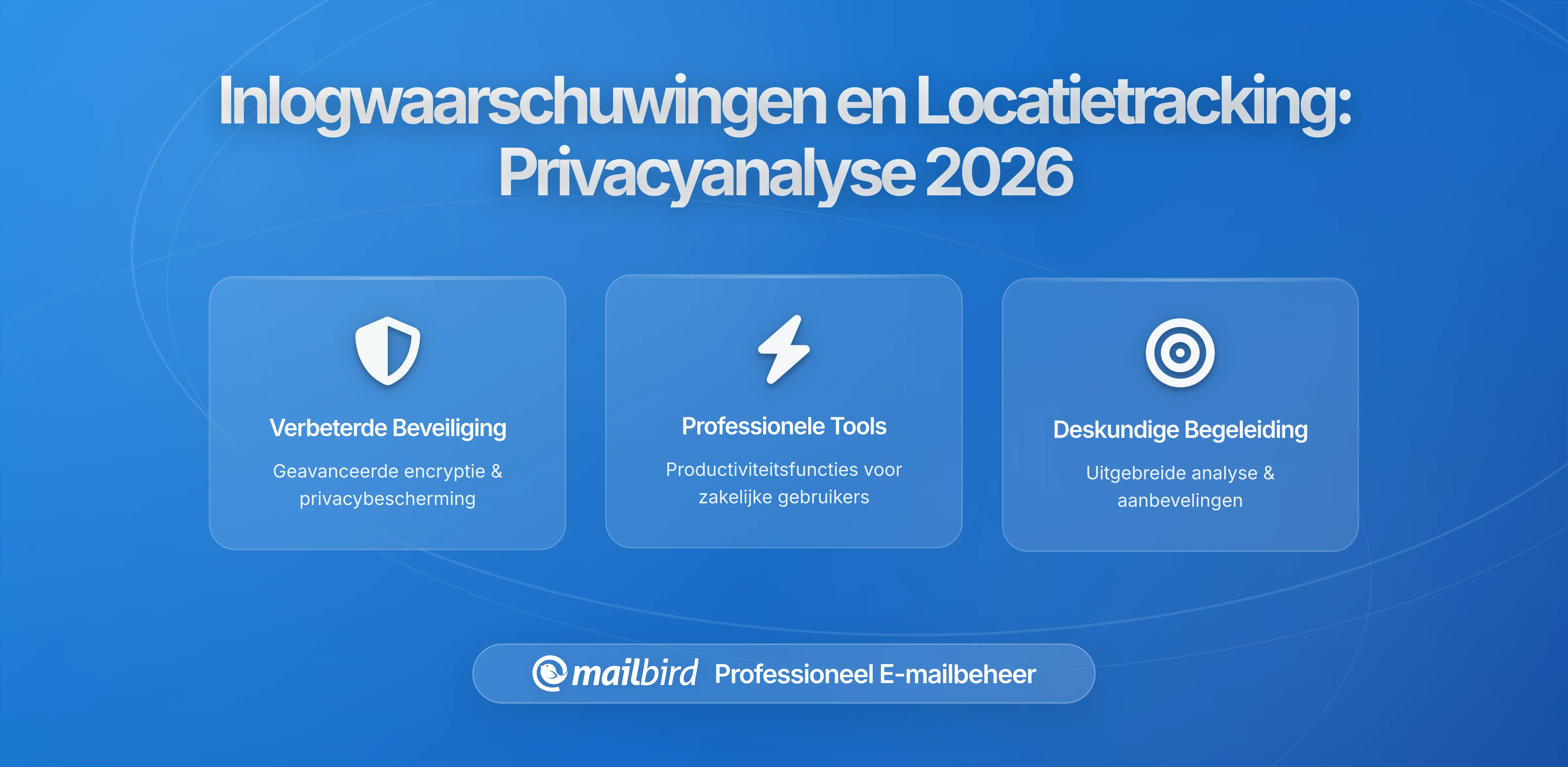 Hoe E-mail Login Alerts Meer Over Je Locatie Onthullen Dan Je Denkt: Een Uitgebreide Beveiligings- en Privacyanalyse