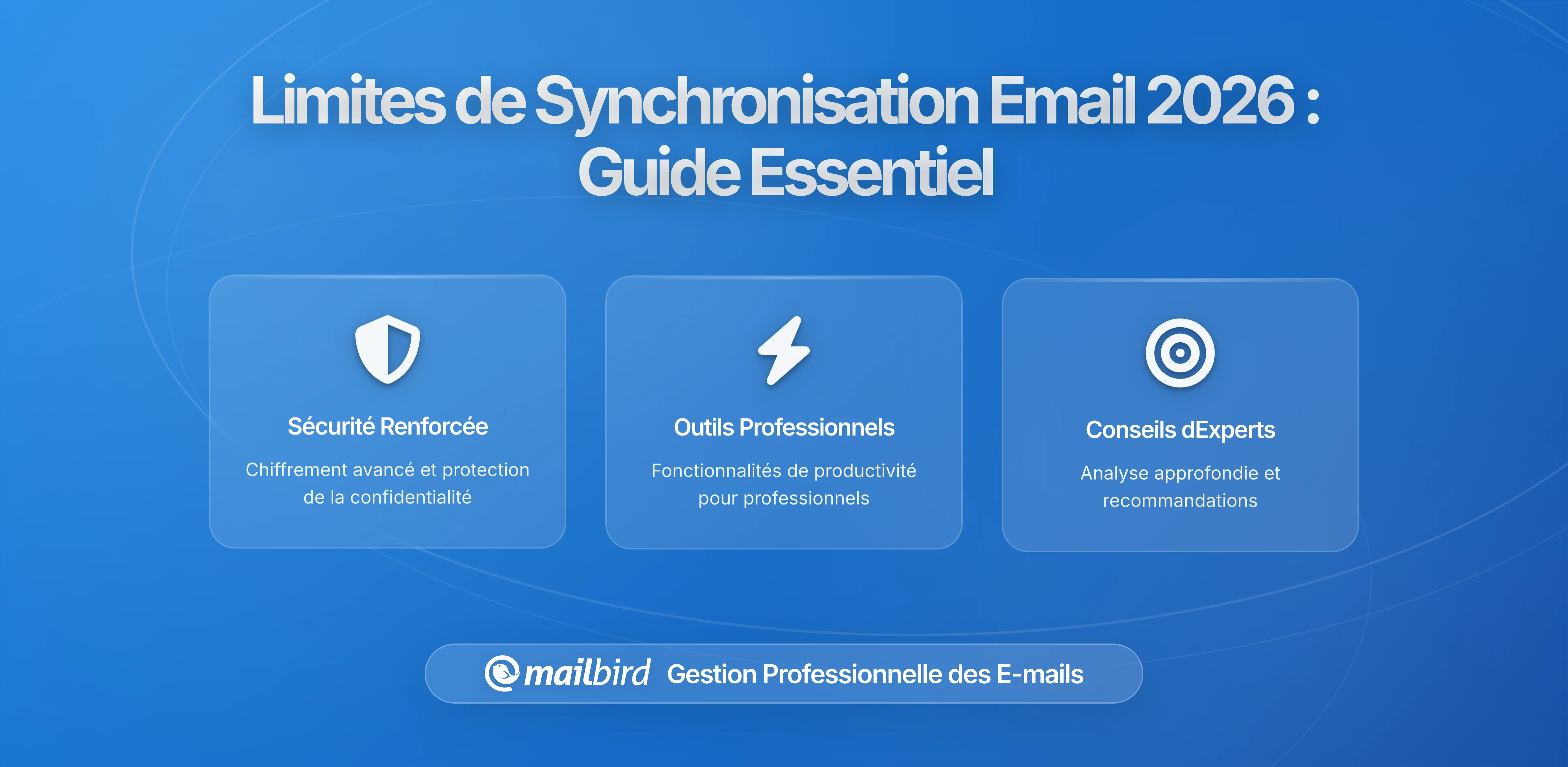 Les plates-formes email testent de nouvelles limites de synchronisation pour améliorer les performances : Ce que les utilisateurs doivent savoir en 2026