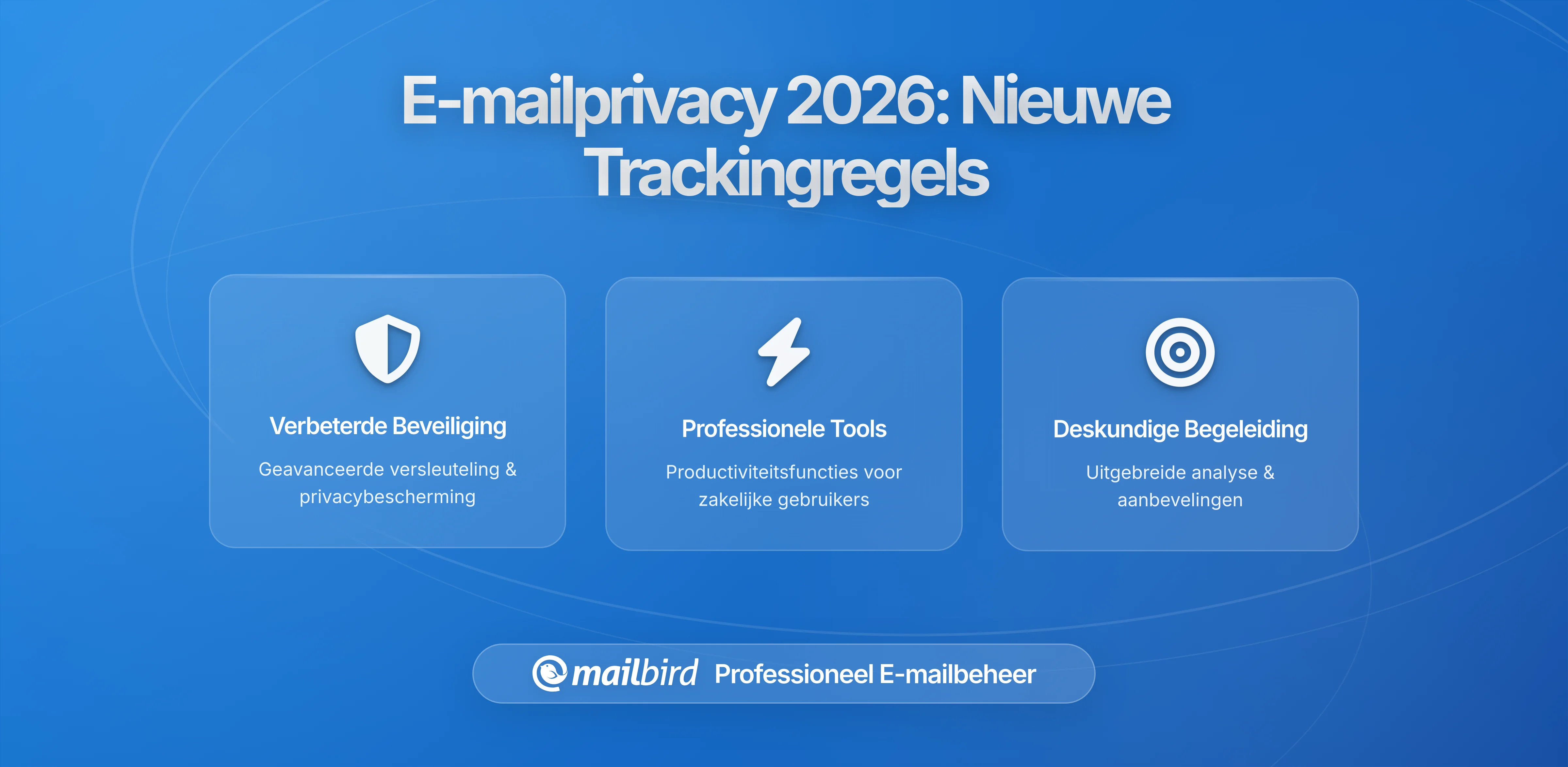 E-mailprivacy-compliance 2026: Nieuwe onthullingsvereisten voor tracking die u moet kennen