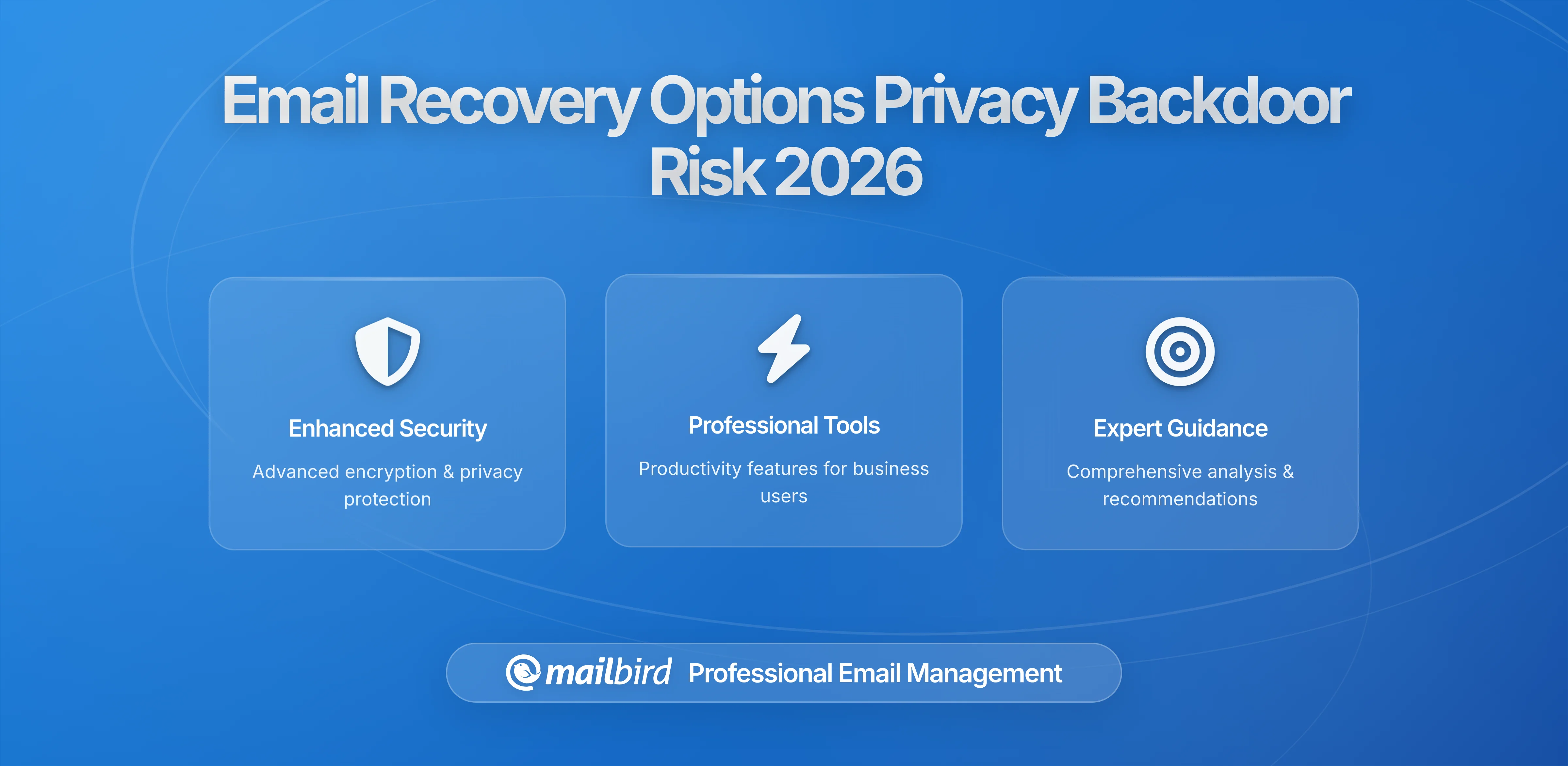 How Your Email Recovery Options Can Become a Privacy Backdoor
