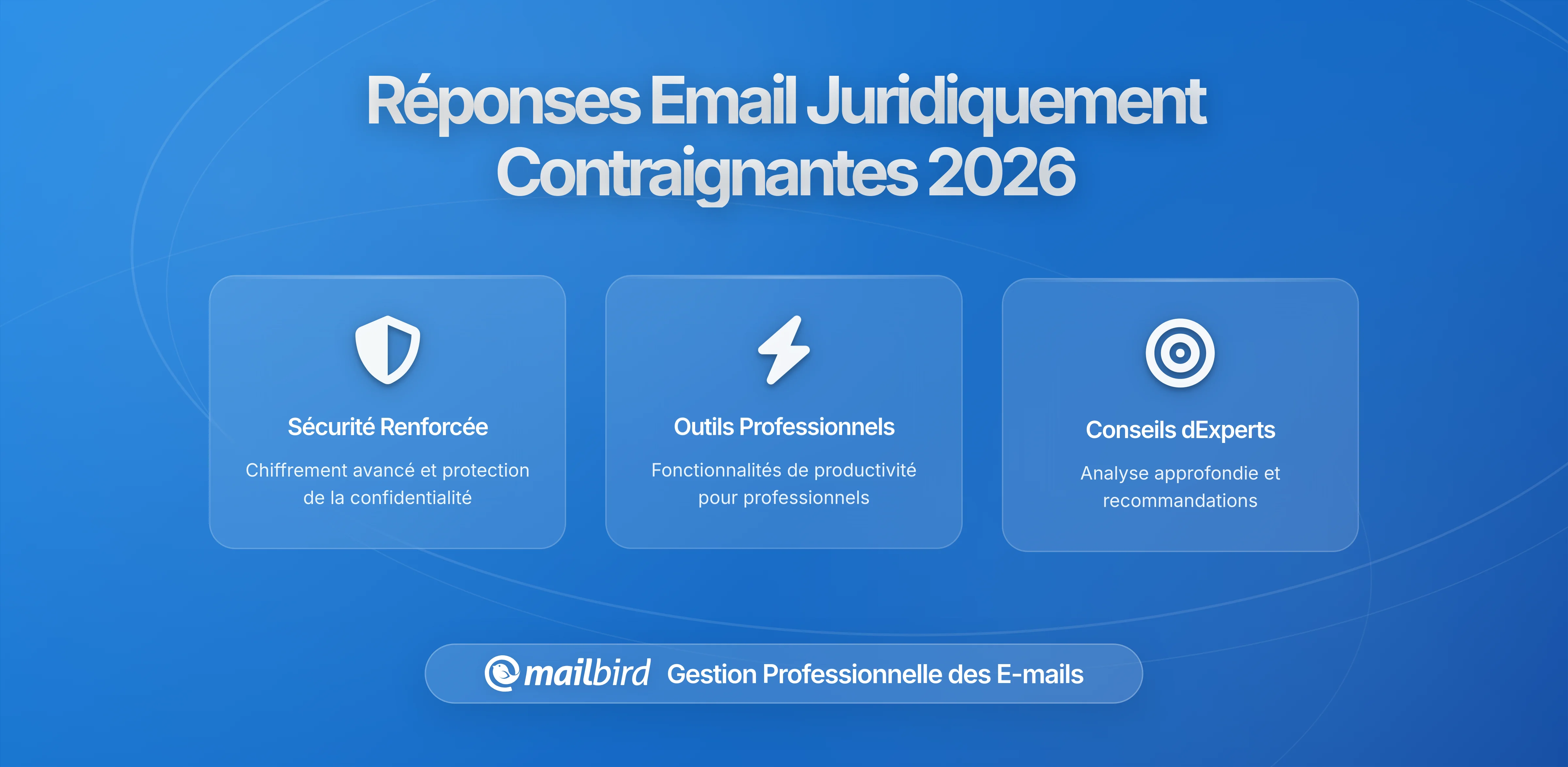 Quand une Réponse Email Devient-elle un Contrat Légal? Comprendre la Formation de Contrats dans Mailbird
