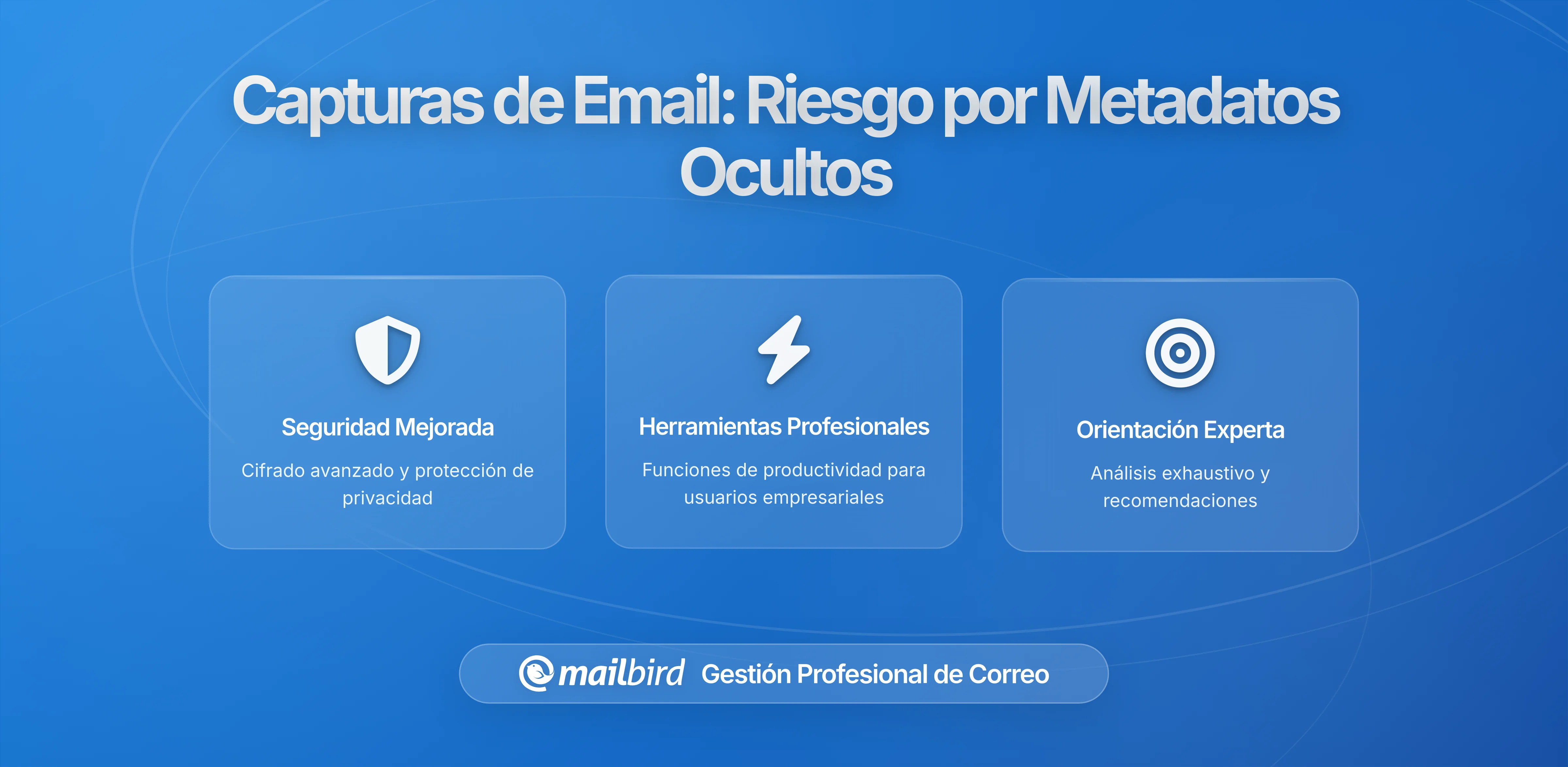 Por qué las Capturas de Pantalla de Correos Electrónicos Revelan Metadatos Ocultos que Podrían Comprometer tu Privacidad